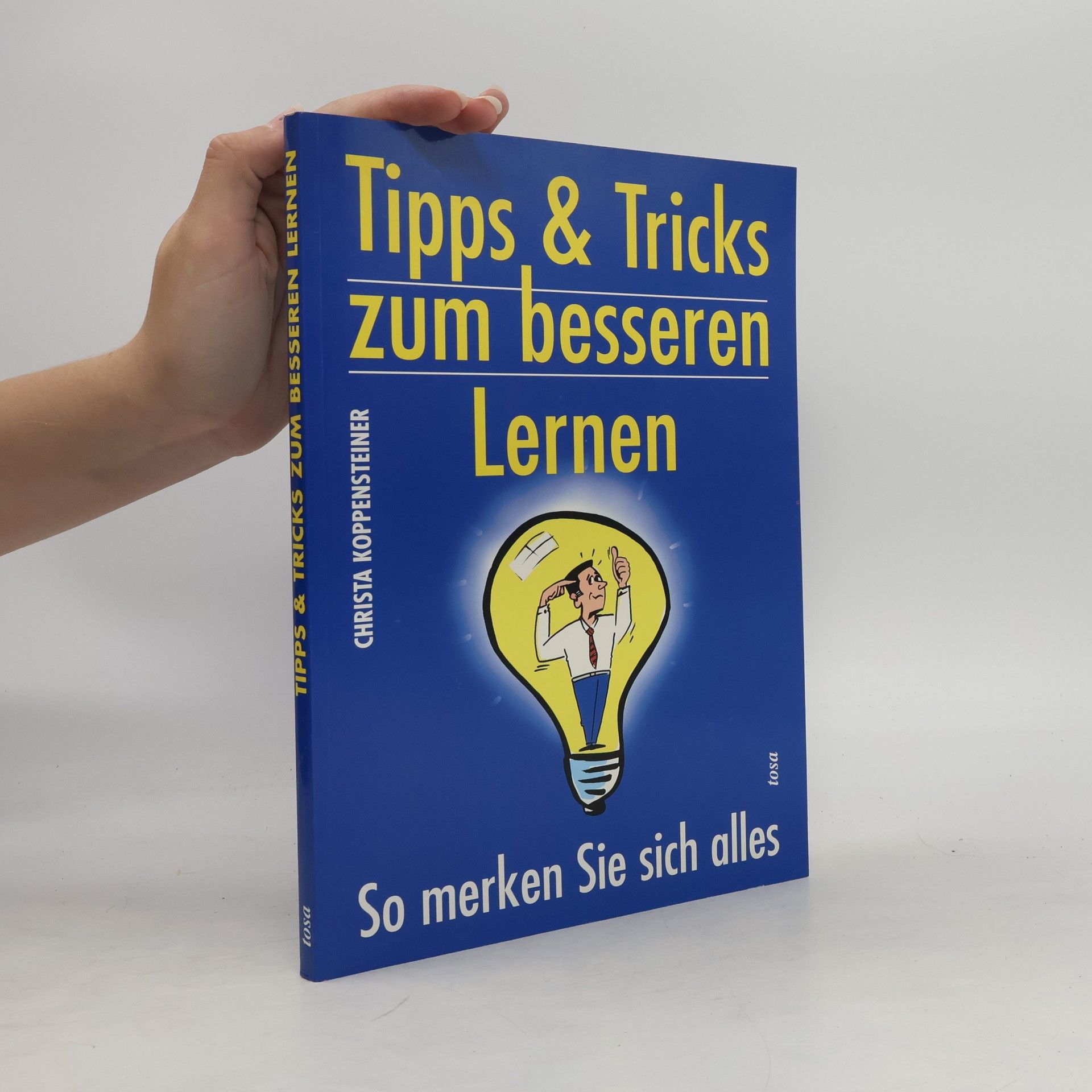Christa Koppensteiner Tipps & Tricks zum besseren Lernen