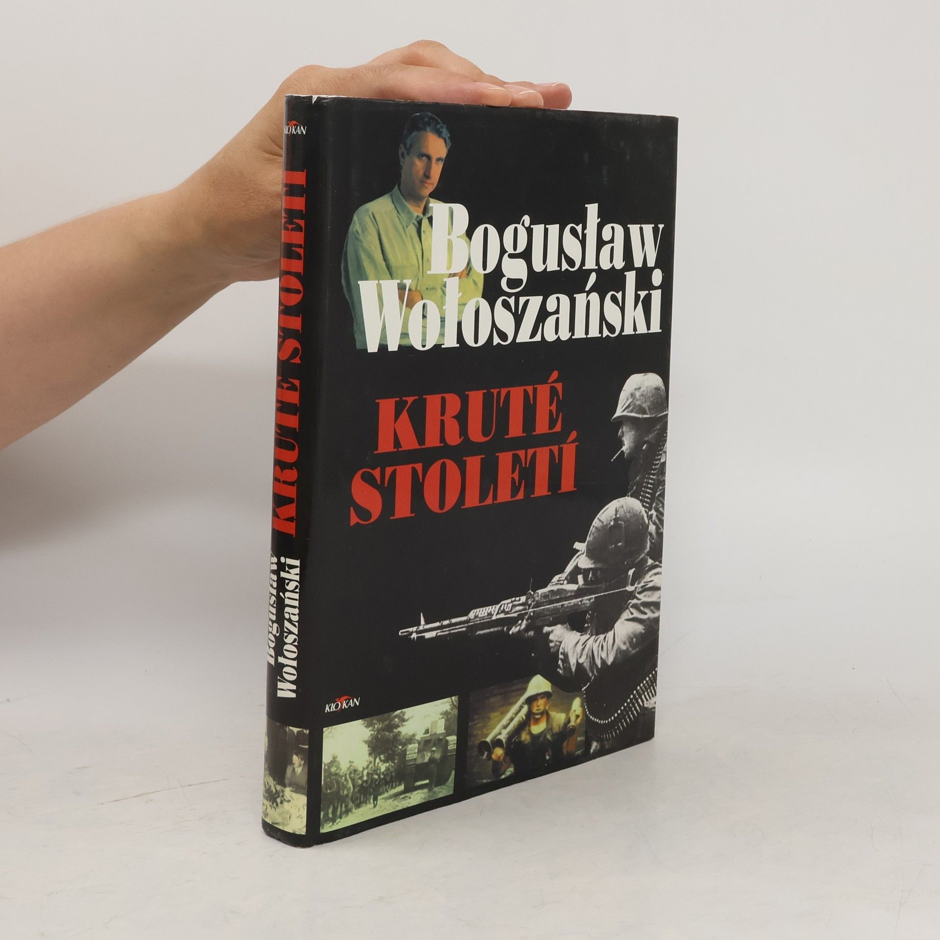 Bogusłav Wołoszański Kruté století