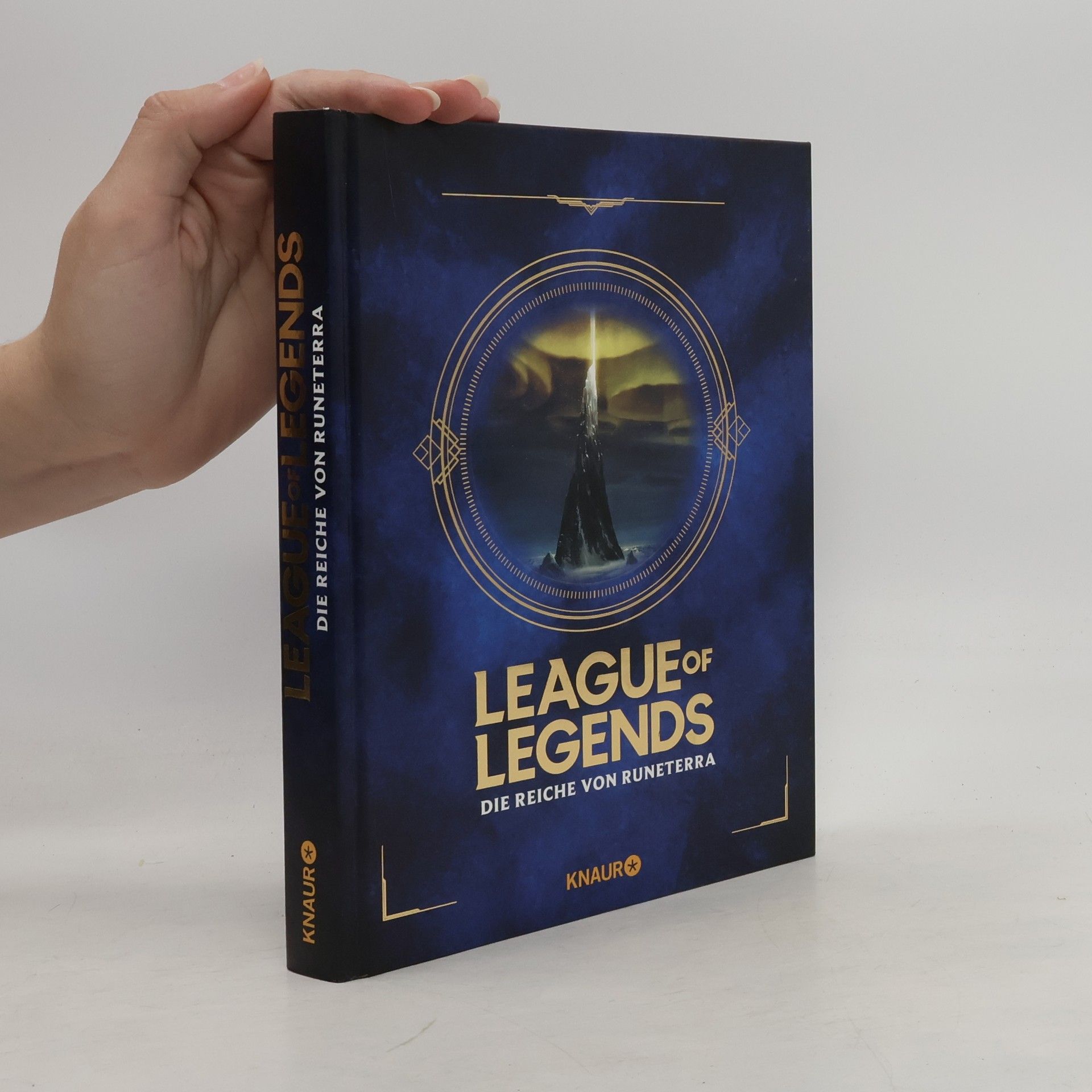 Knaur HC League of Legends. Die Reiche von Runeterra