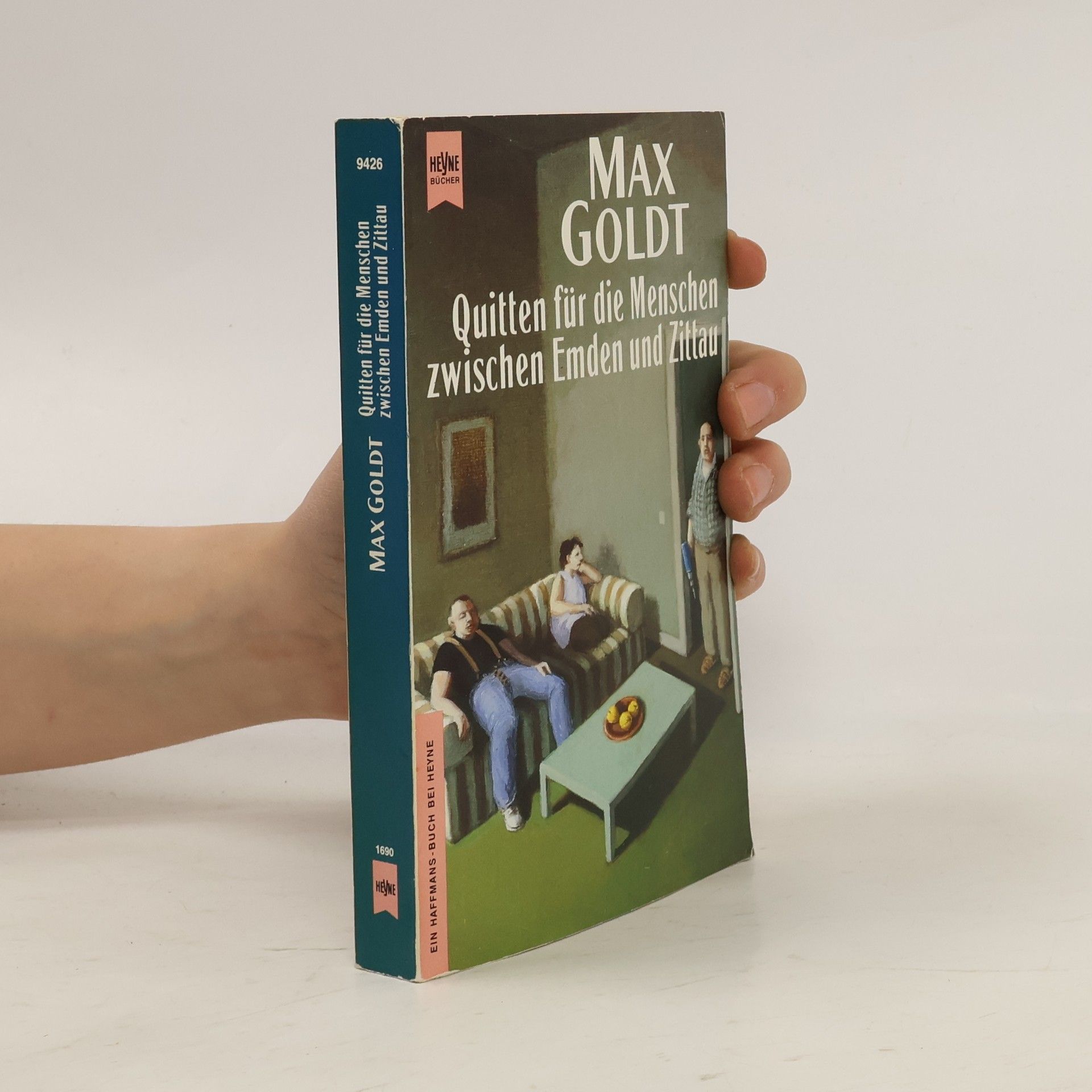 Max Goldt Quitten für die Menschen zwischen Emden und Zittau : aus Onkel Max' Kulturtagbuch