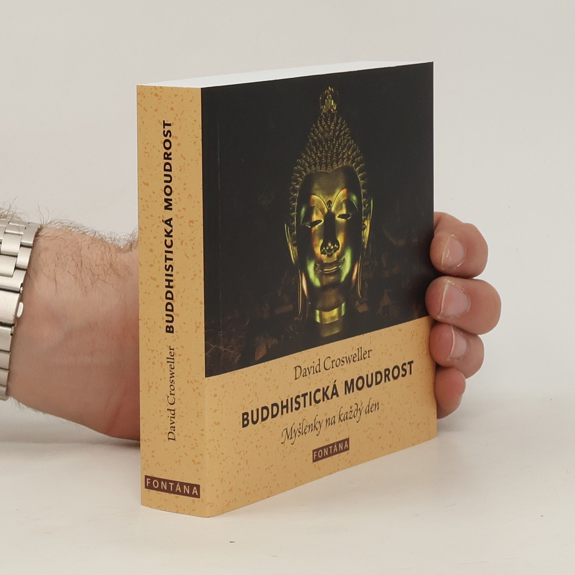 David Crosweller Buddhistická moudrost Myšlenky na každý den
