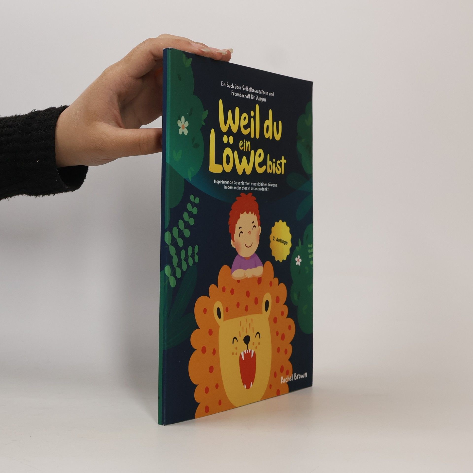 Rachel Brown Weil du ein Löwe bist