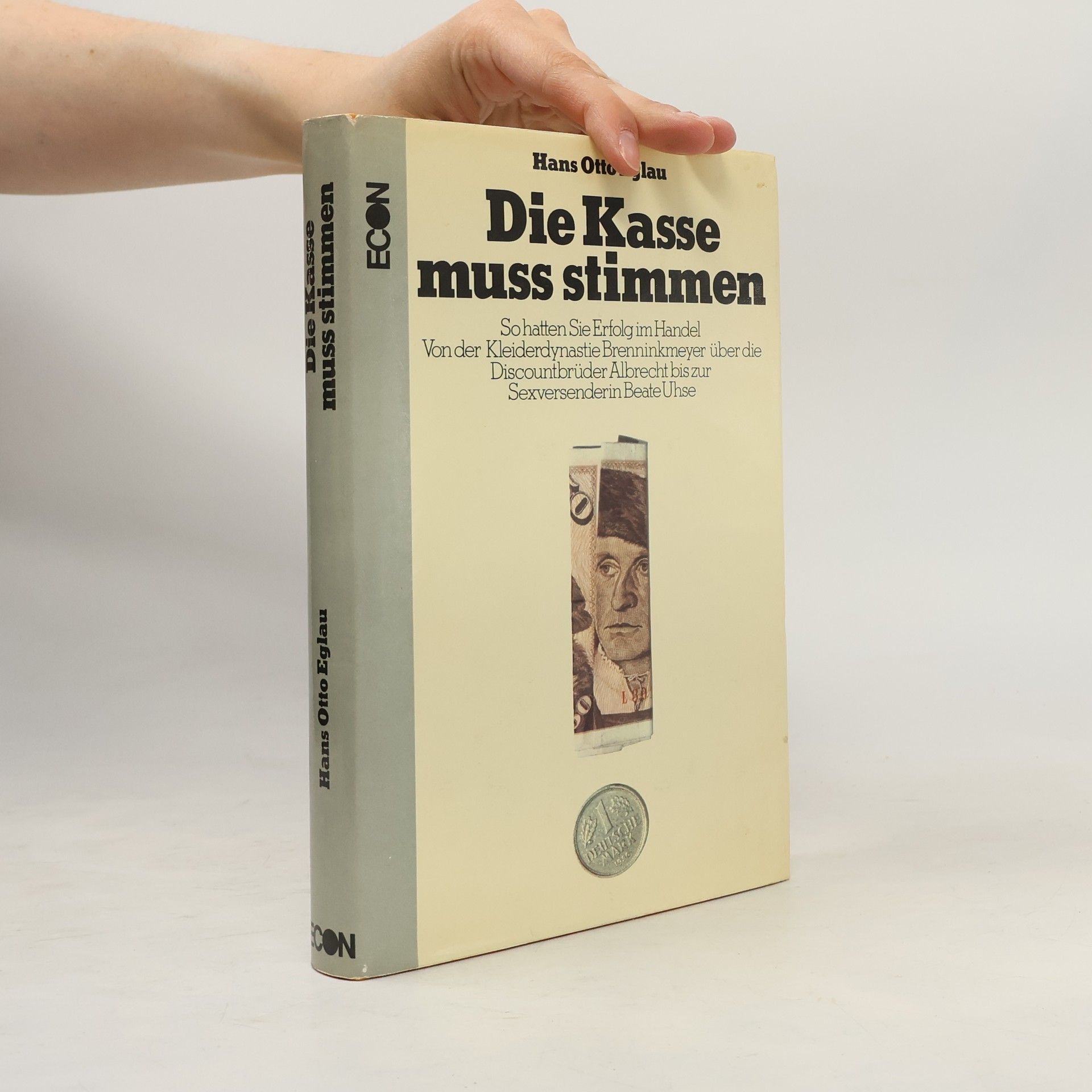 Hans Otto Eglau Die Kasse muss stimmen