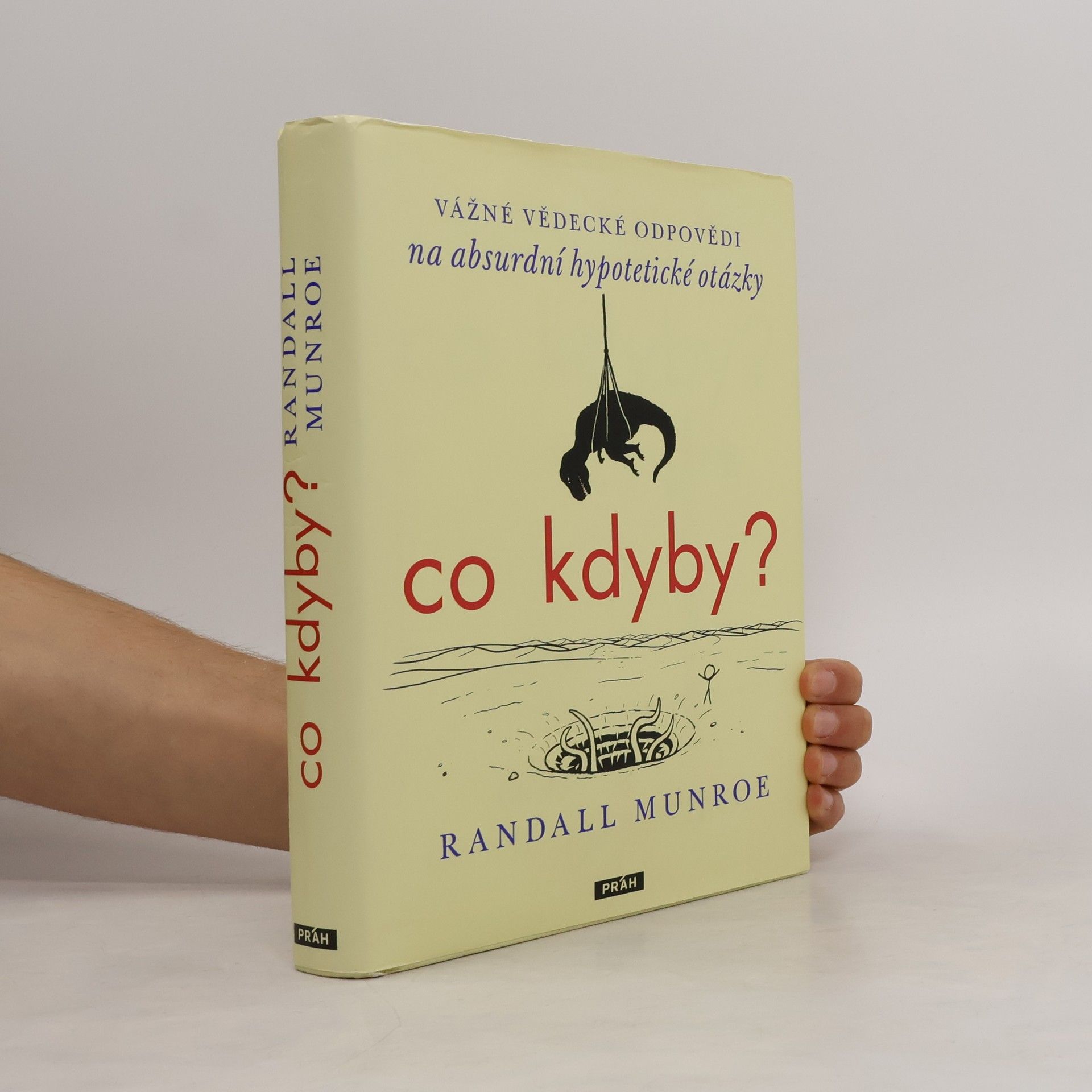 Randall Munroe Co kdyby?