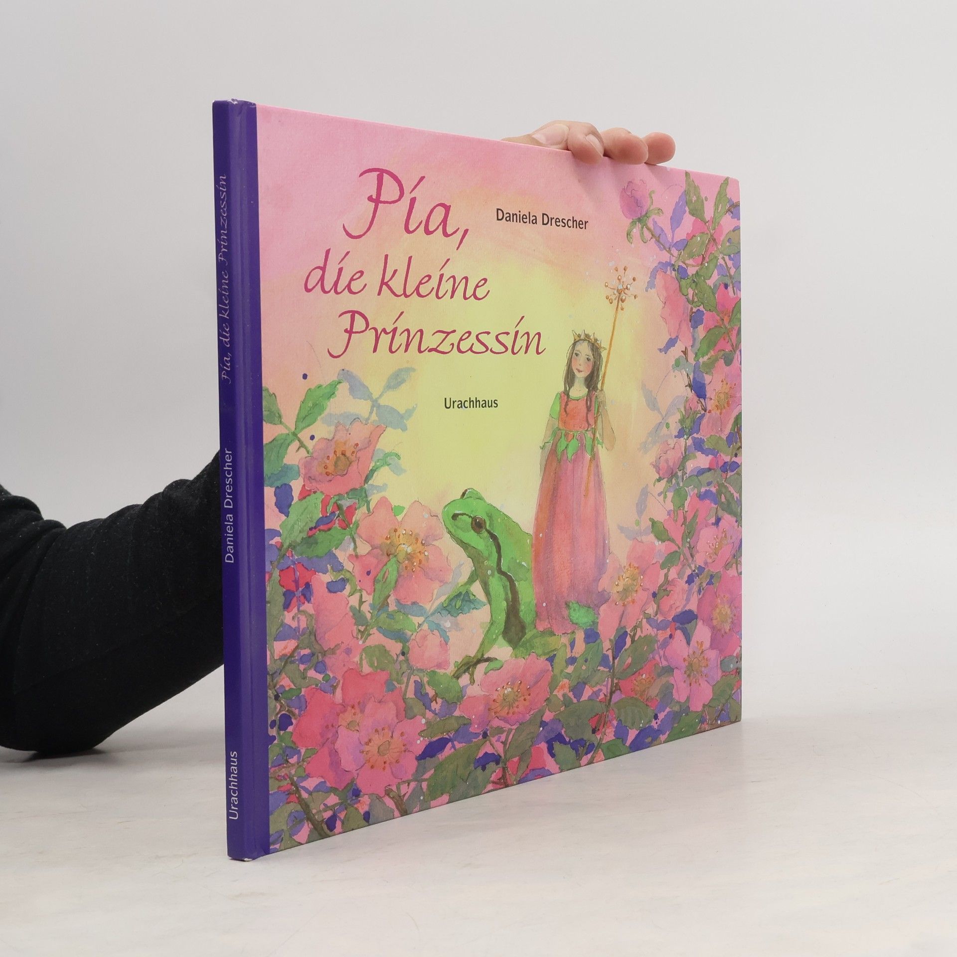 Daniela Drescher Pia, die kleine Prinzessin