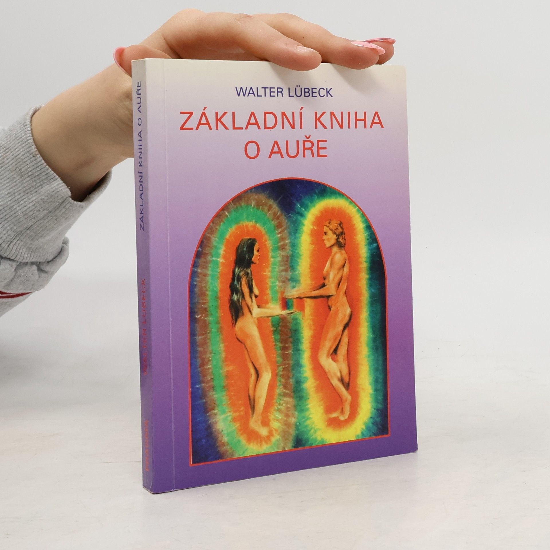 Walter Lübeck Základní kniha o auře