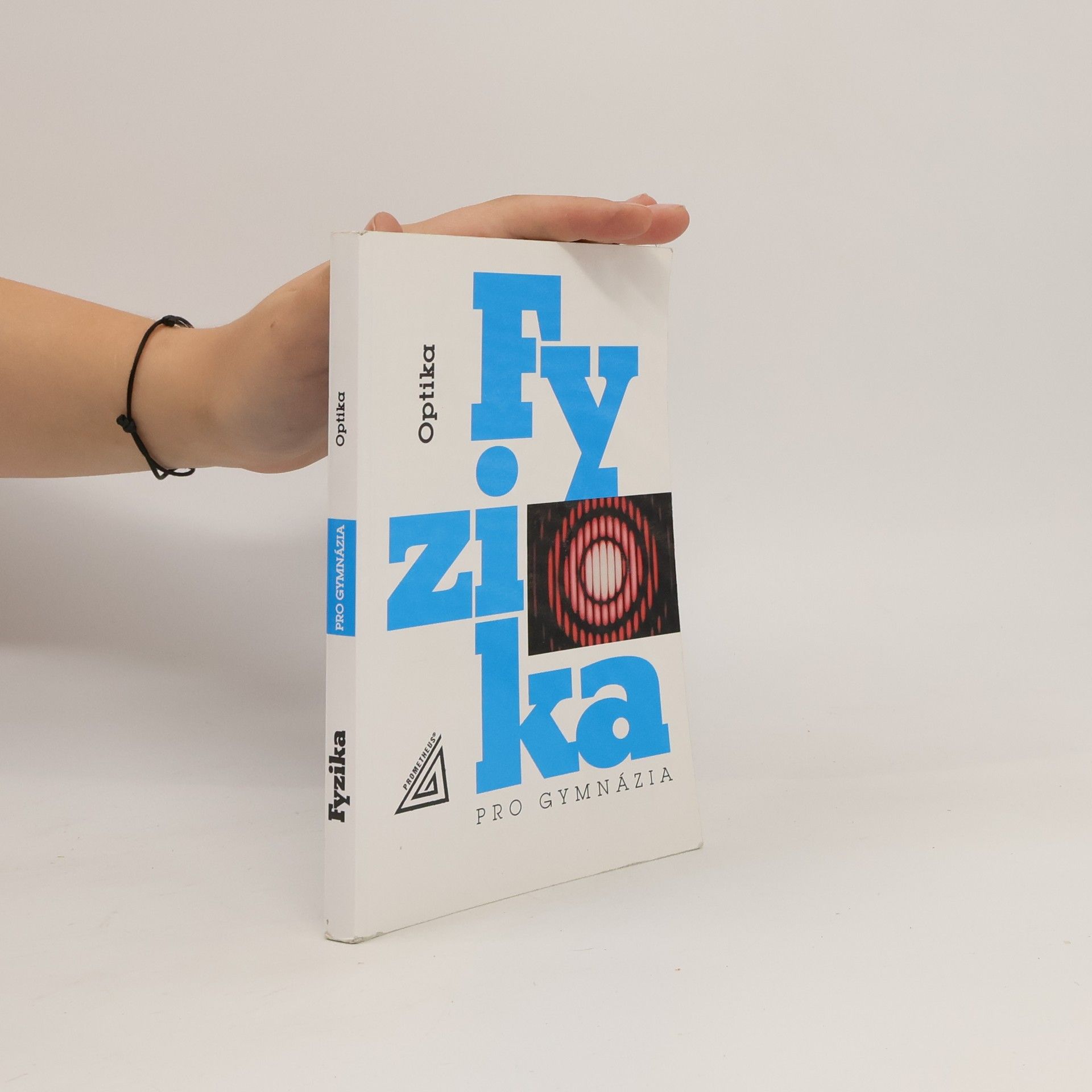Oldřich Lepil Fyzika pro gymnázia. Optika