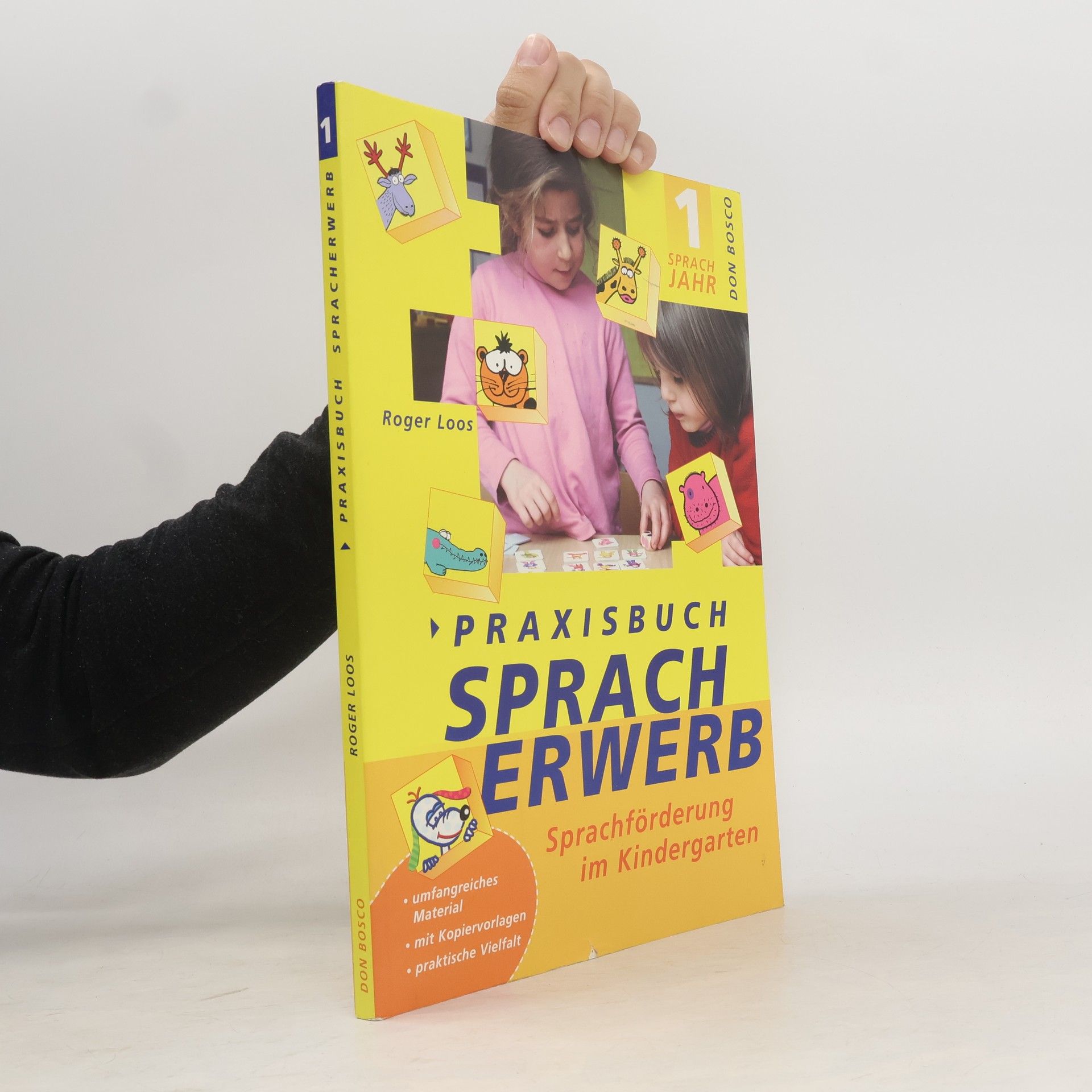 Roger Loos Praxisbuch Spracherwerb