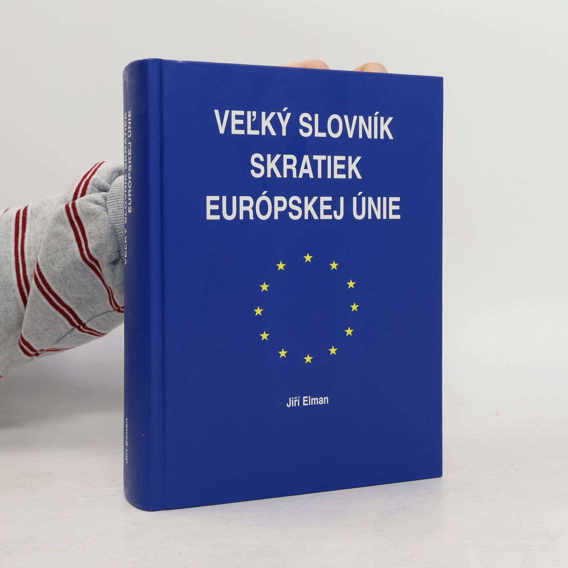 Jiří Elman Veľký slovník skratiek Európskej únie