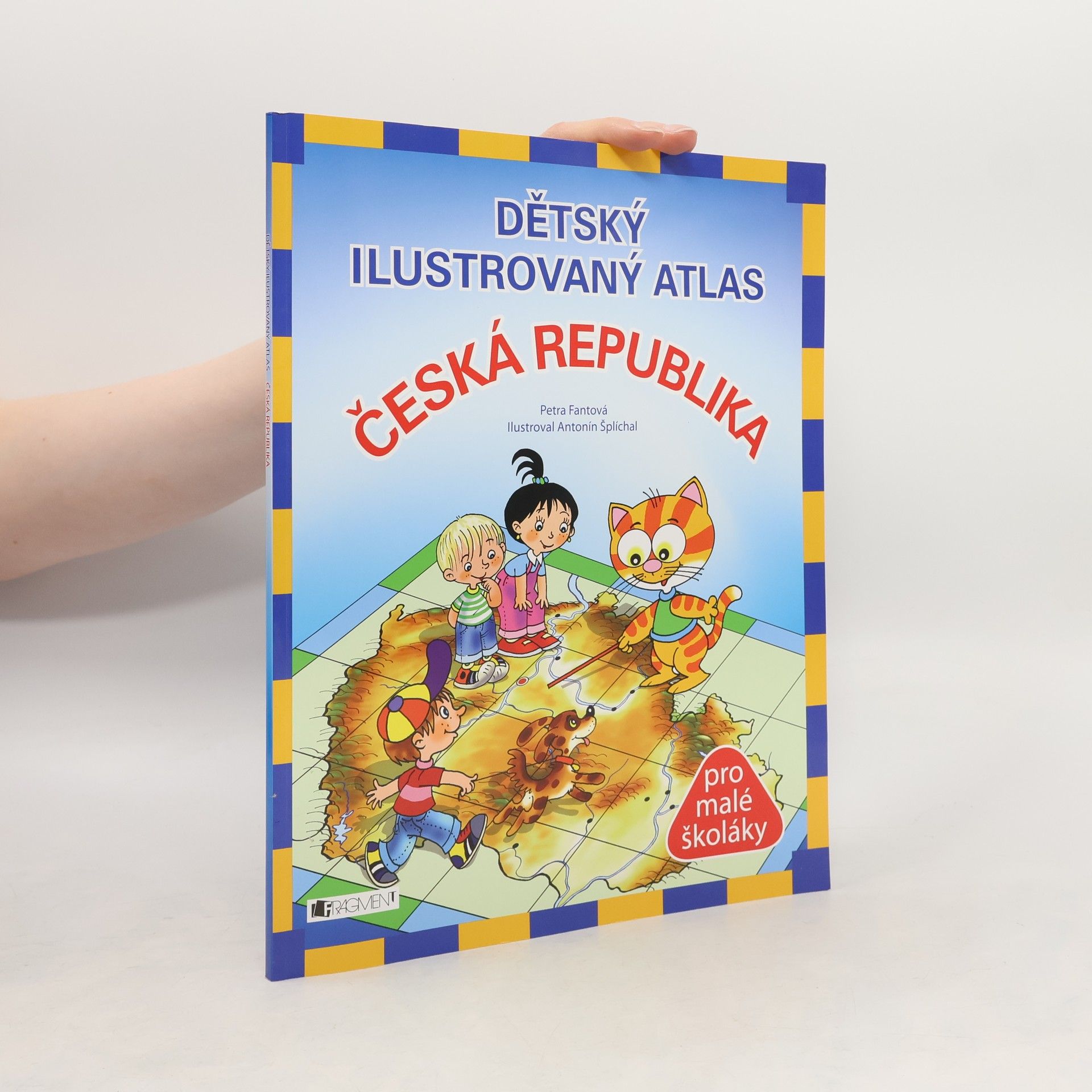 Pláničková Fantová Petra Dětský ilustrovaný atlas: Česká republika