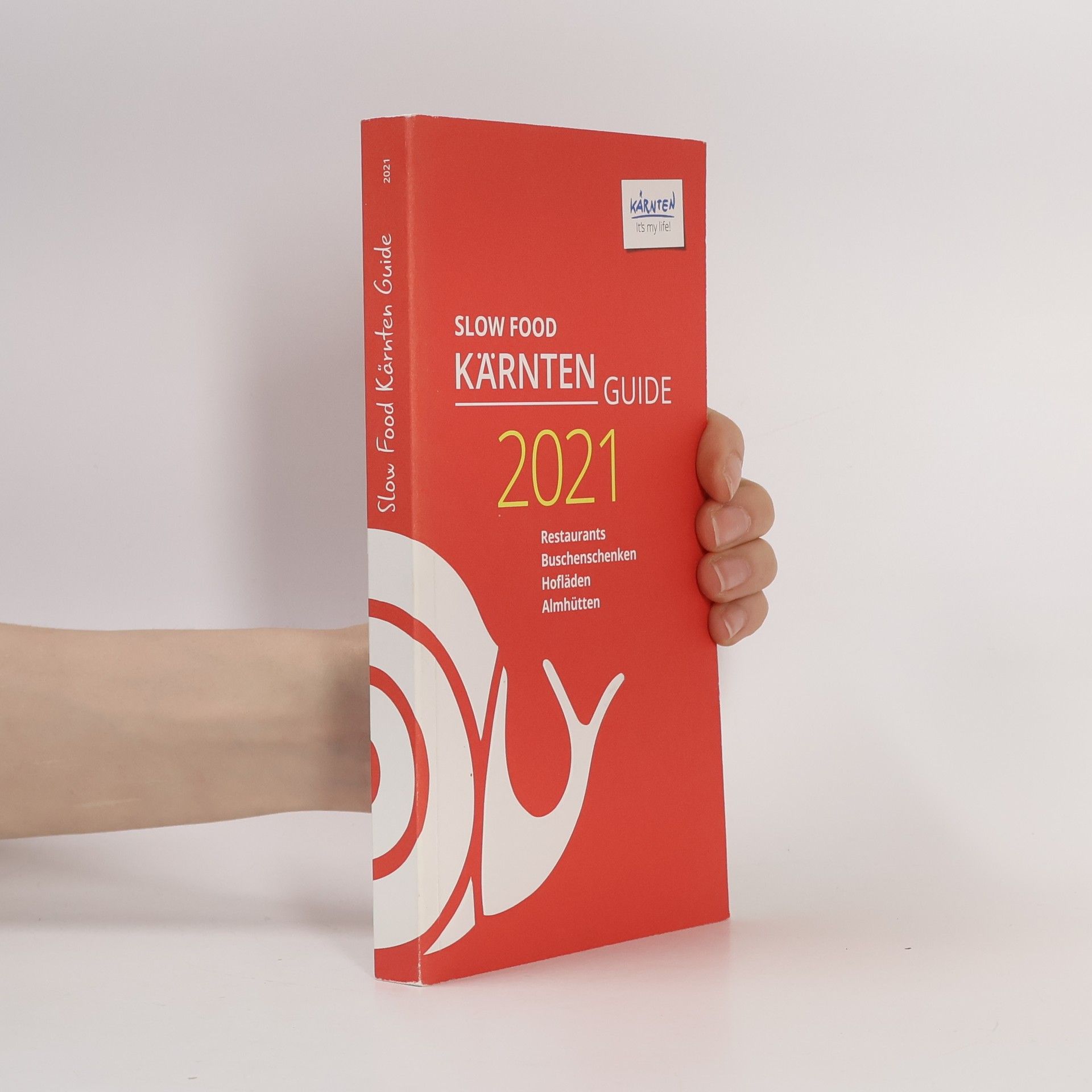 Kolektív autorov Slow Food Kärnten Guide 2021