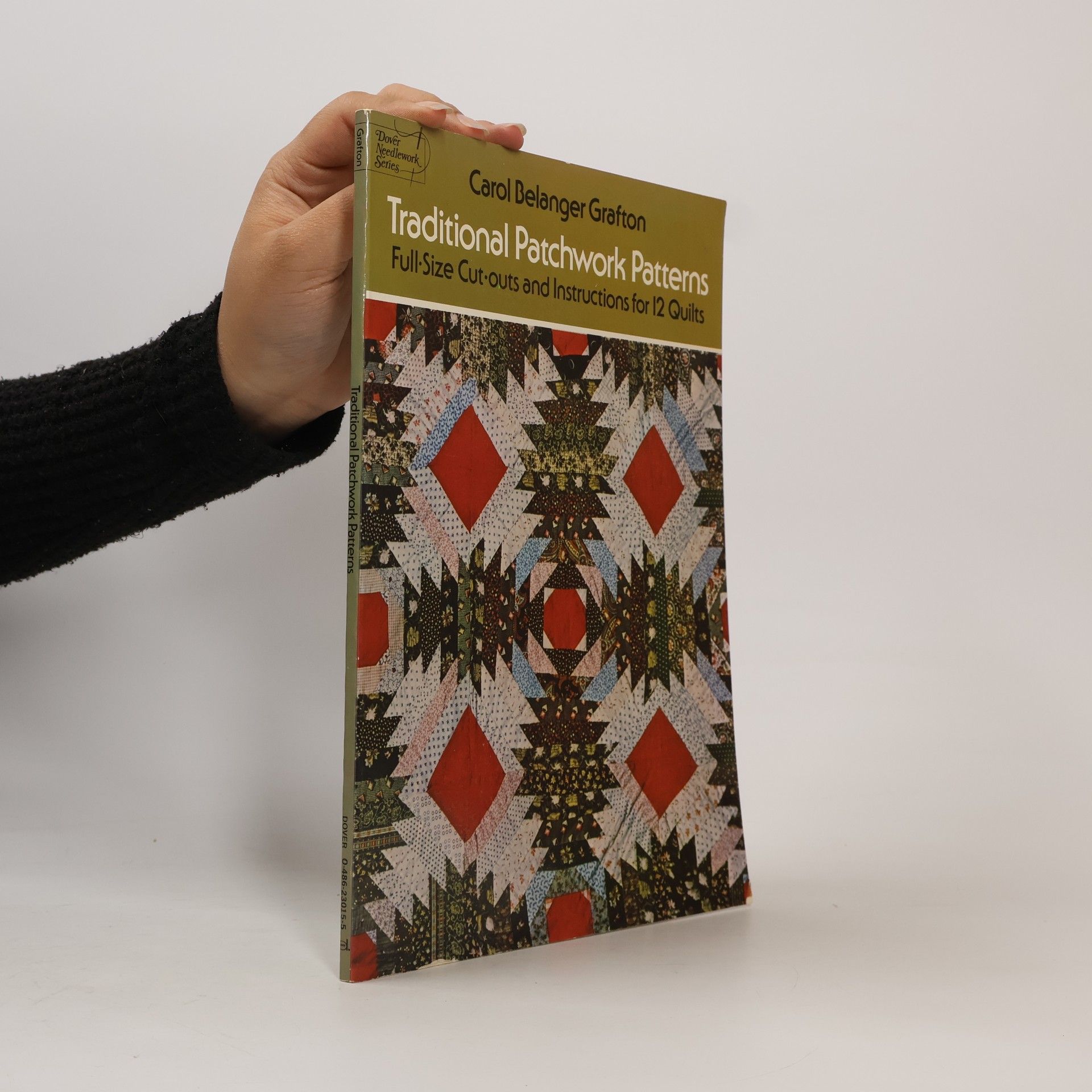 Carol Belanger Grafton Traditional Patchwork Patterns
