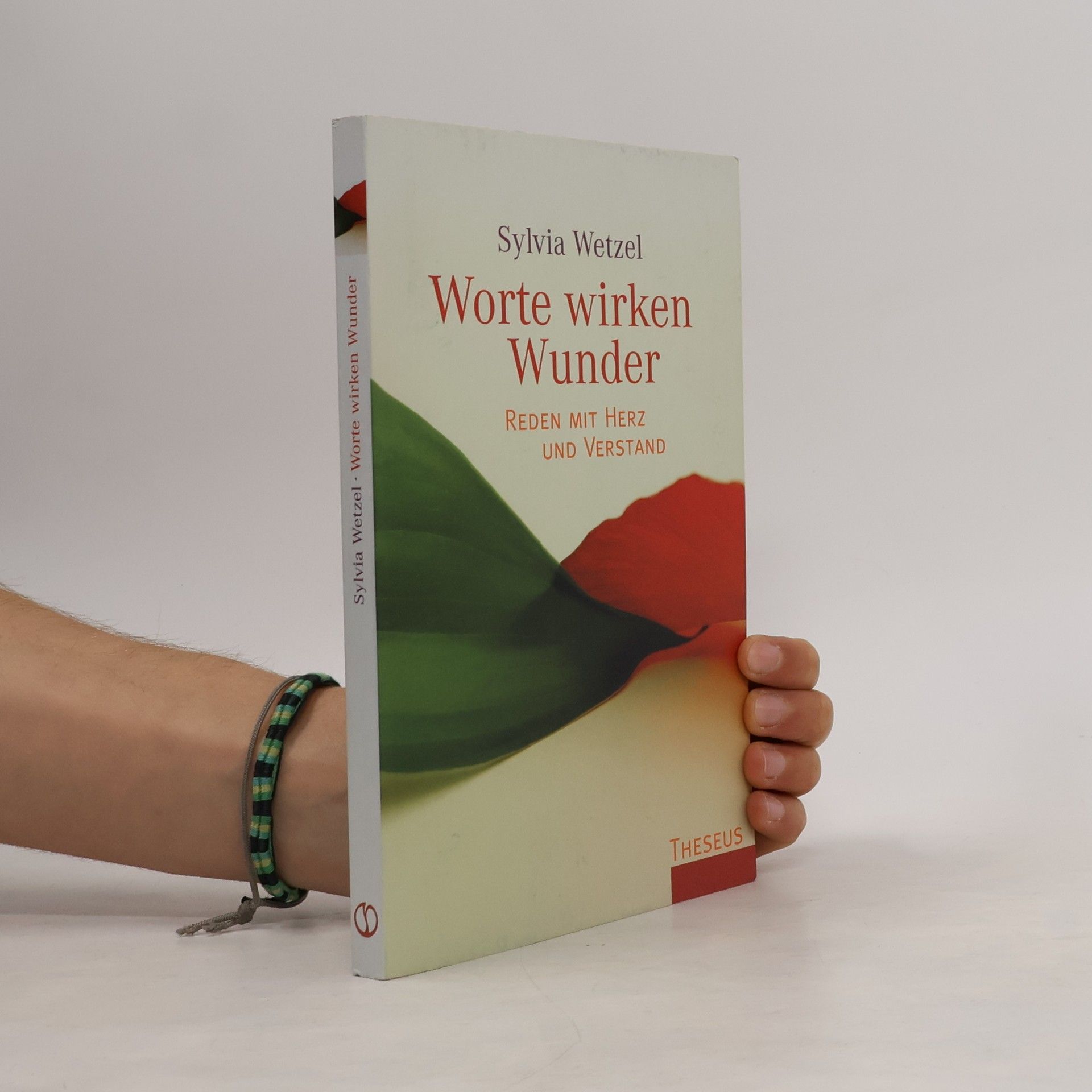 Sylvia Wetzel Worte wirken Wunder