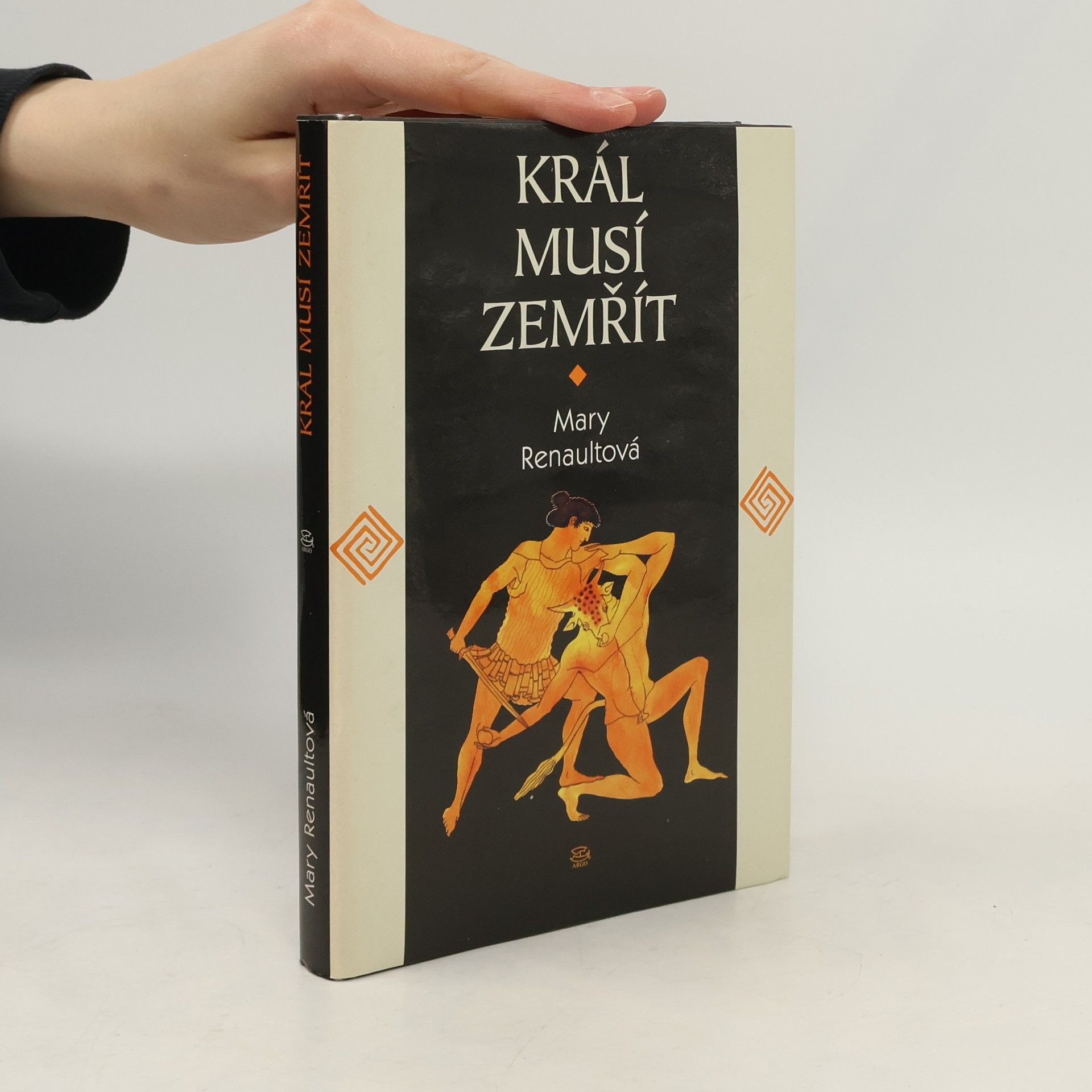 Mary Renault Král musí zemřít