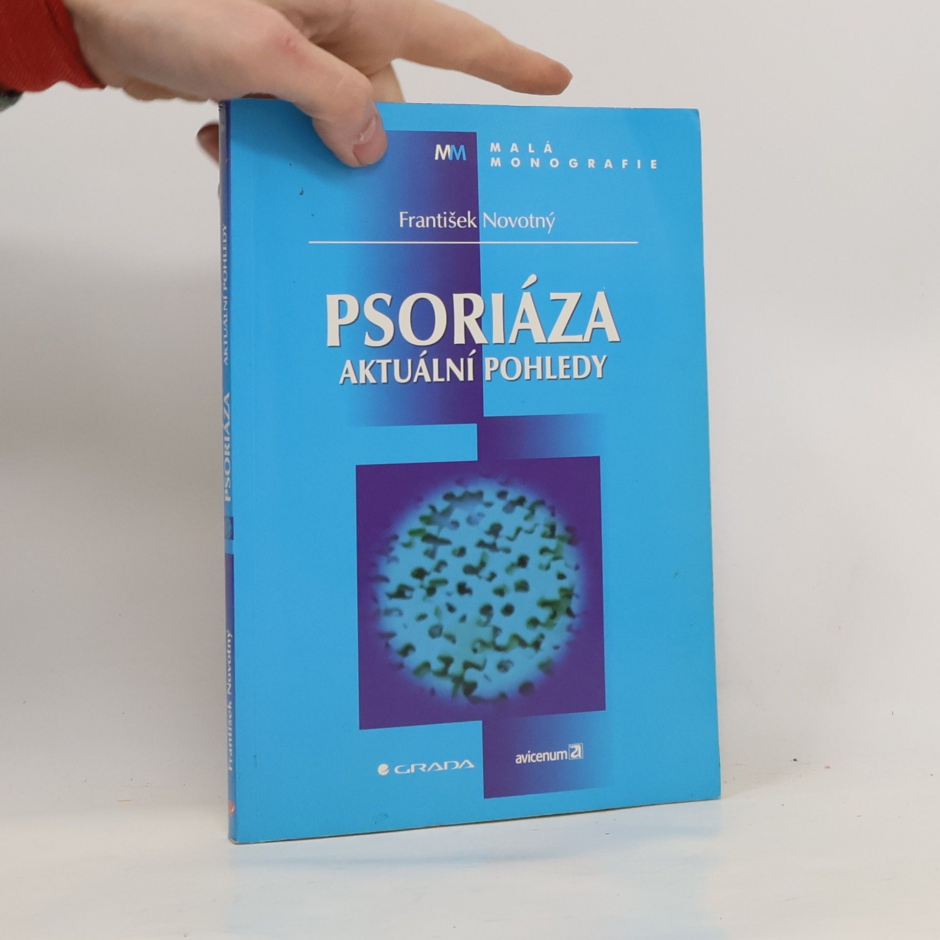 František Novotný Psoriáza
