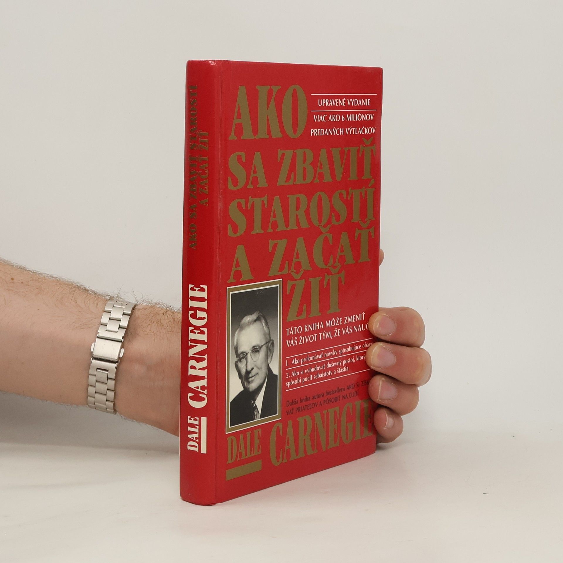 Dale Carnegie Ako sa zbaviť starostí a začať žiť