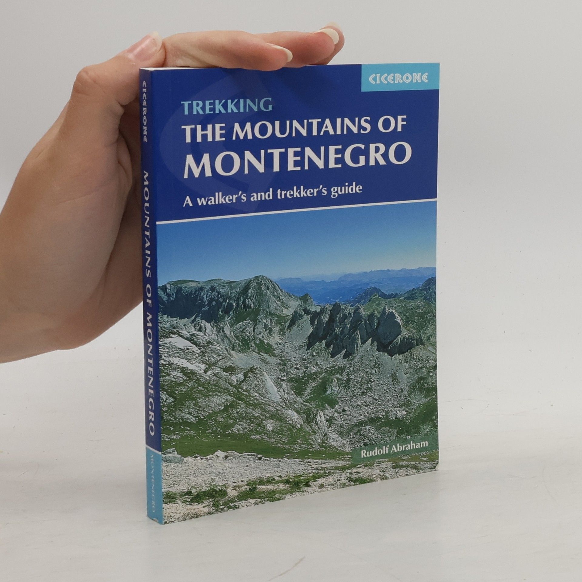 Rudolf Abraham The Mountains of Montenegro