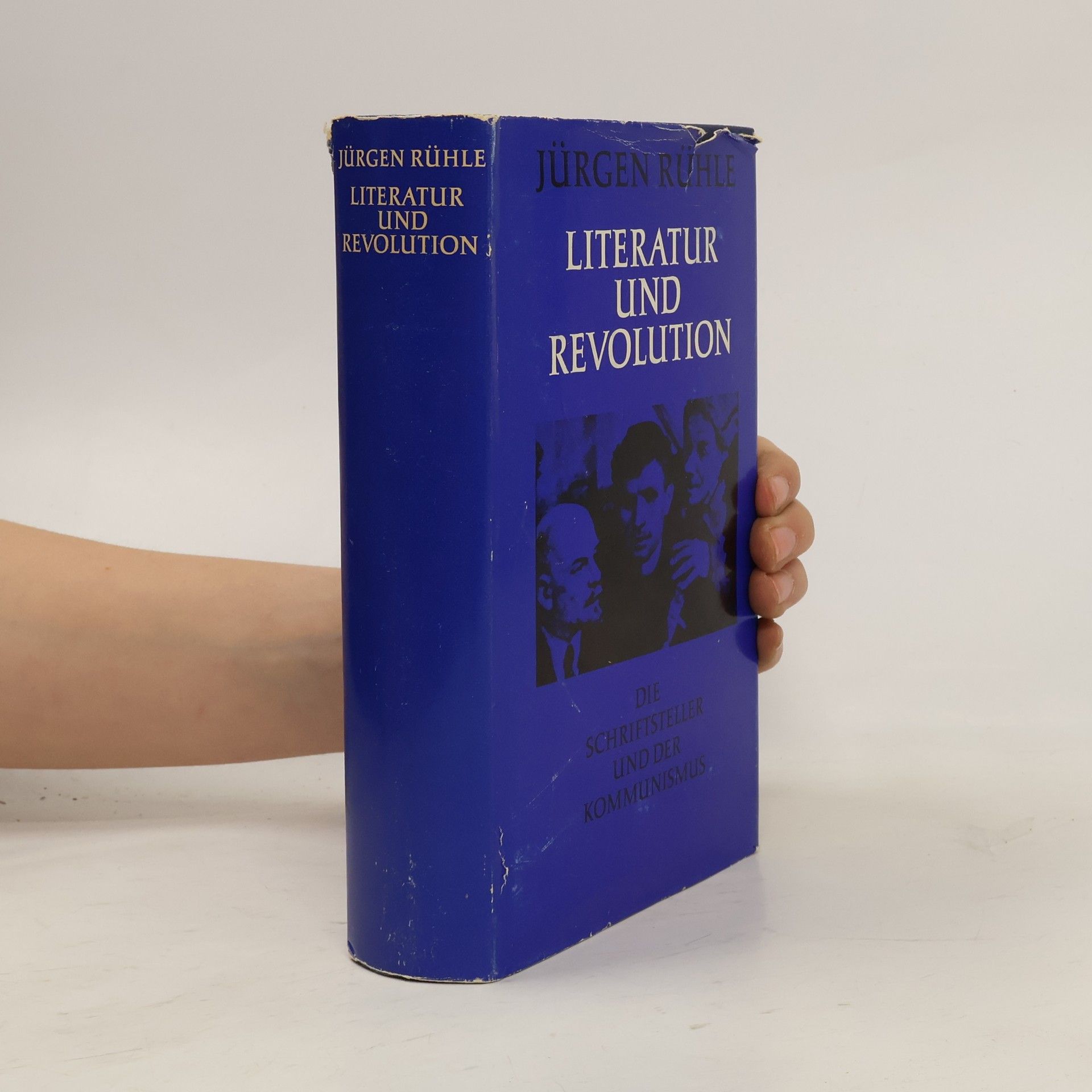 Jürgen Rühle Literatur und Revolution
