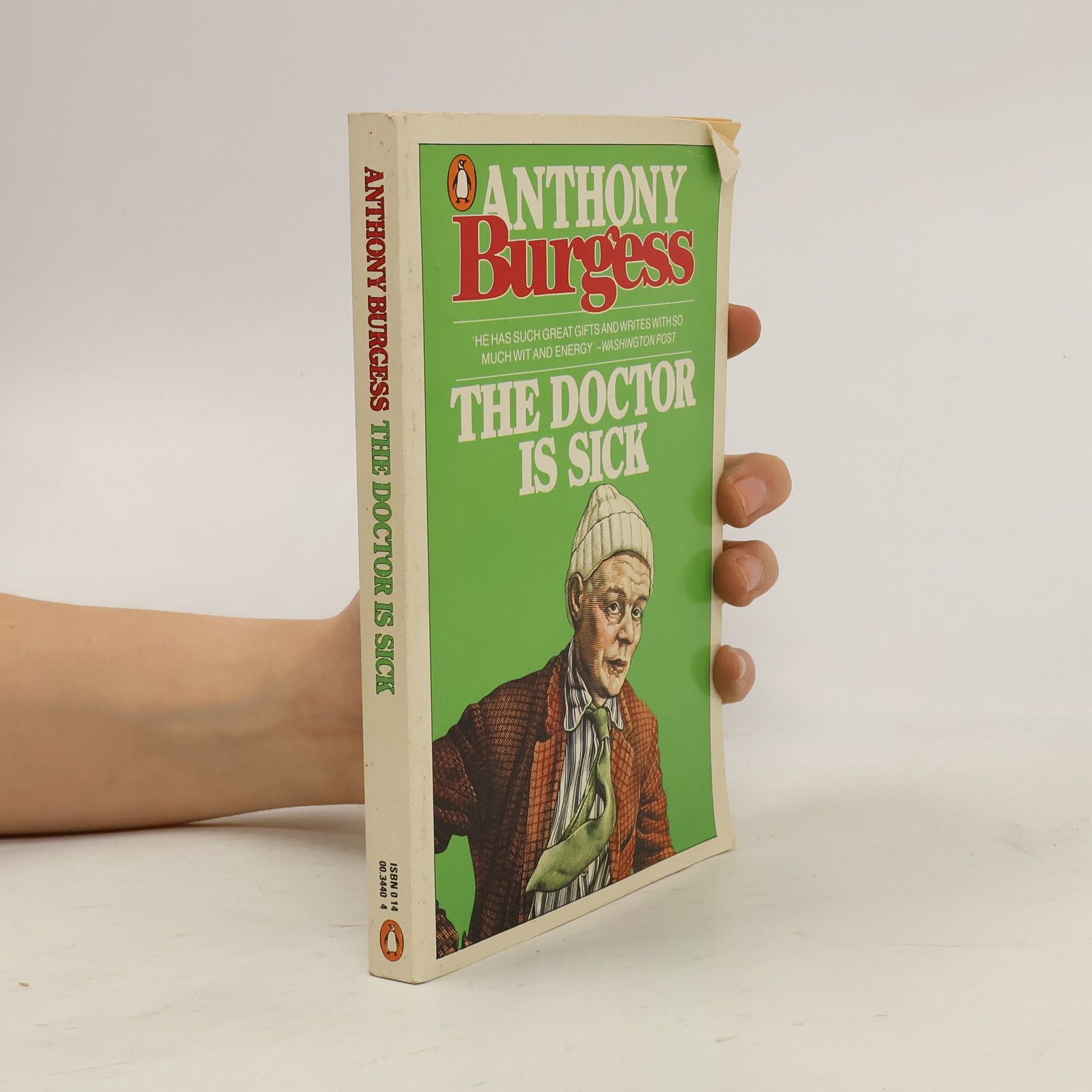 Anthony Burgess The Doctor is Sick