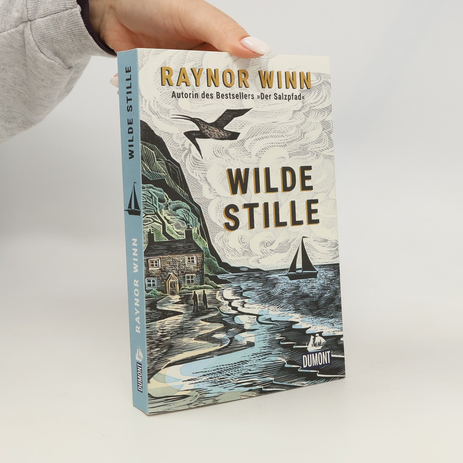 Raynor Winn Wilde Stille