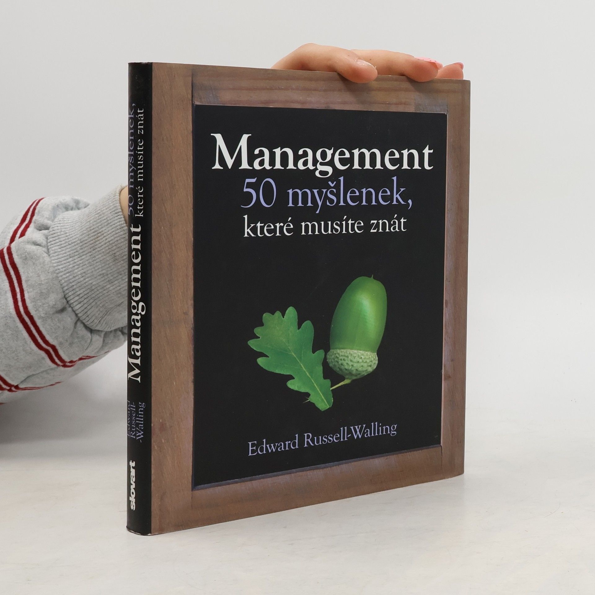 Edward Russell Walling Management. 50 myšlenek, které musíte znát
