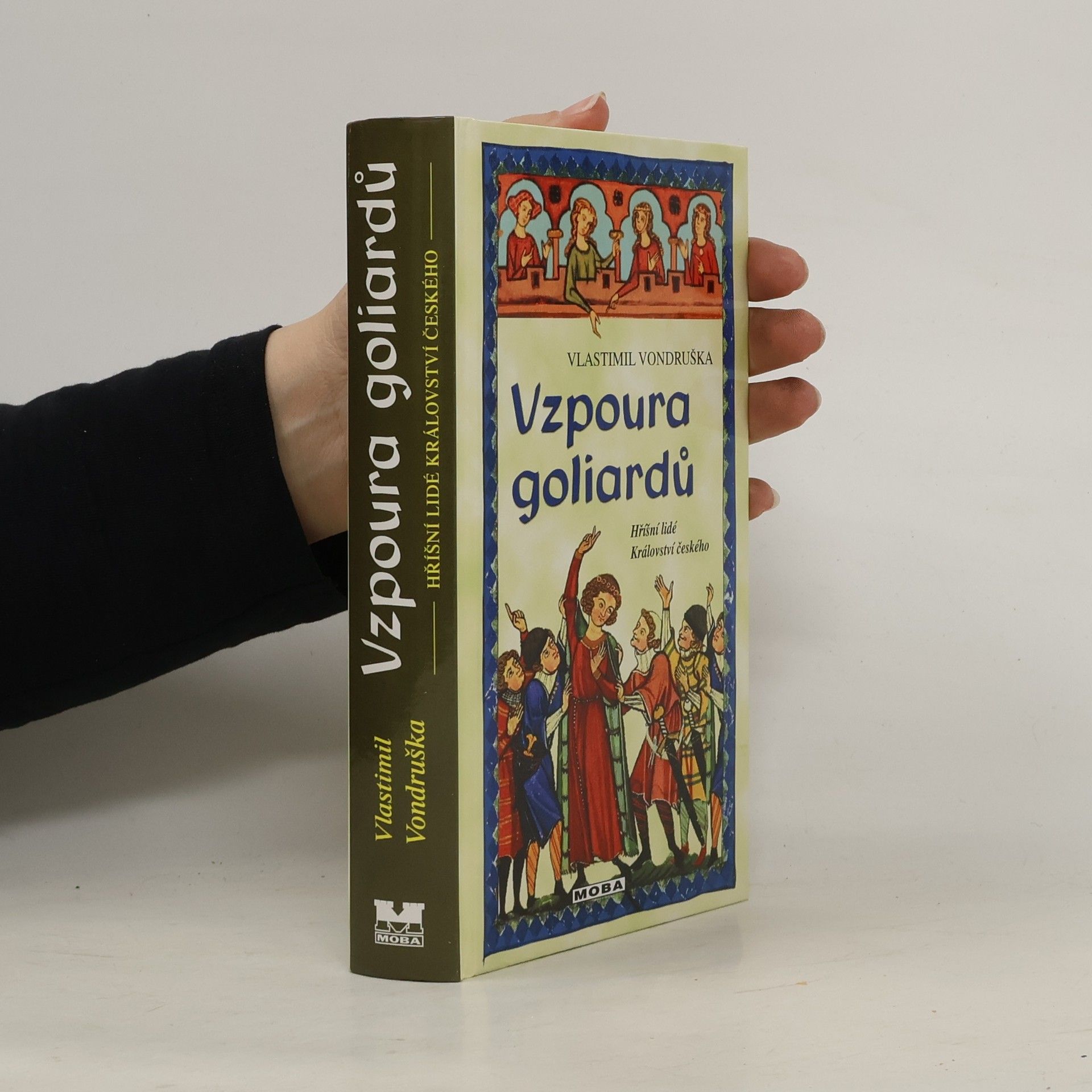 Vlastimil Vondruška Vzpoura goliardů