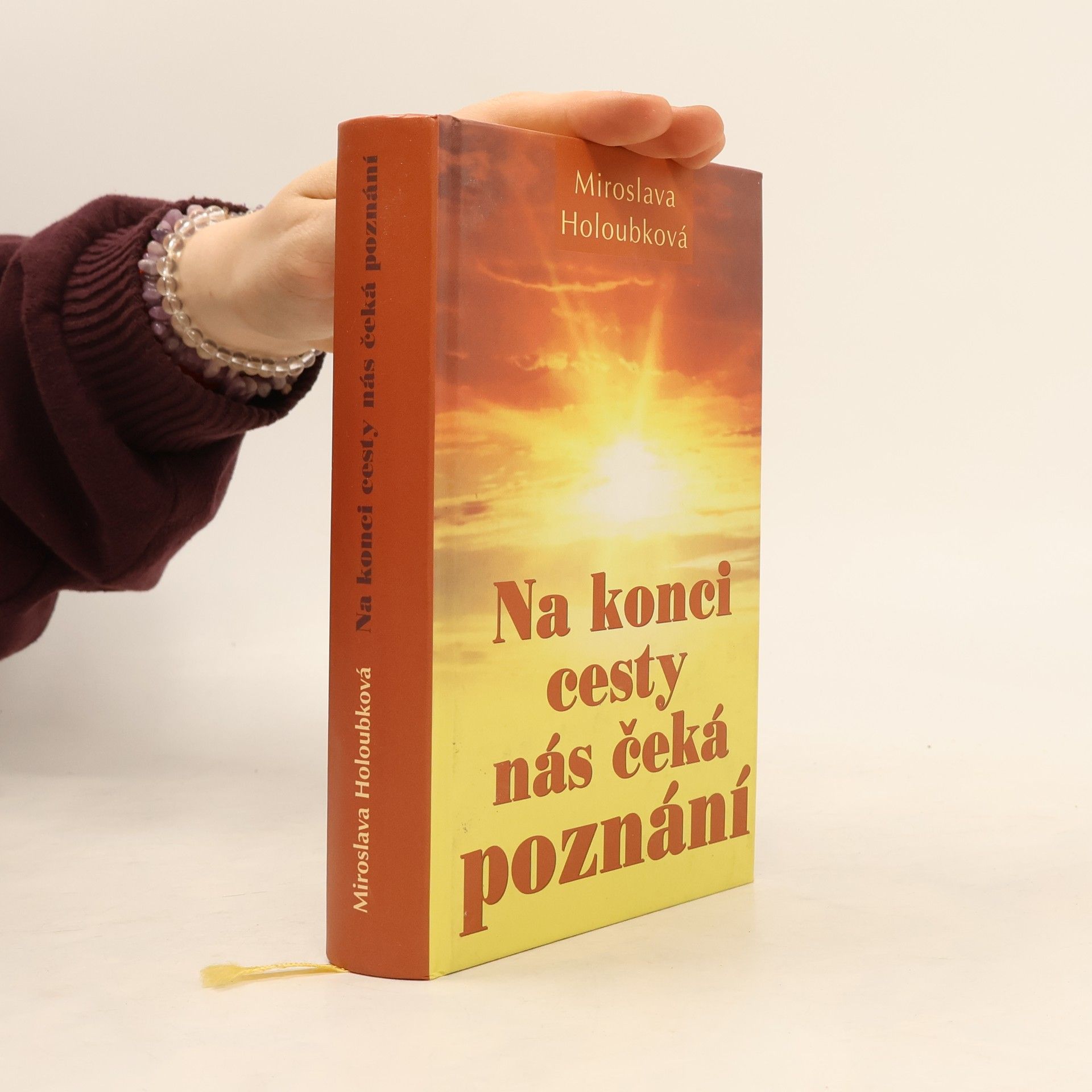 Miroslava Holoubková Na konci cesty nás čeká poznání