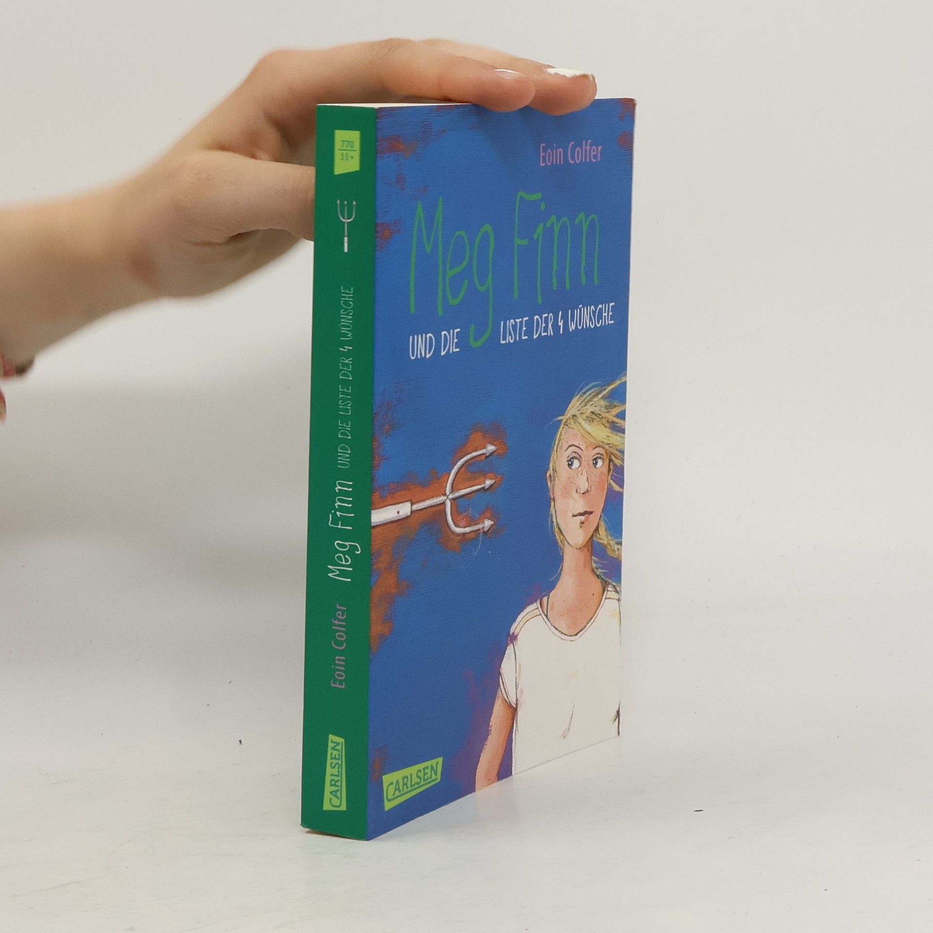 Eoin Colfer Meg Finn und die Liste der vier Wünsche