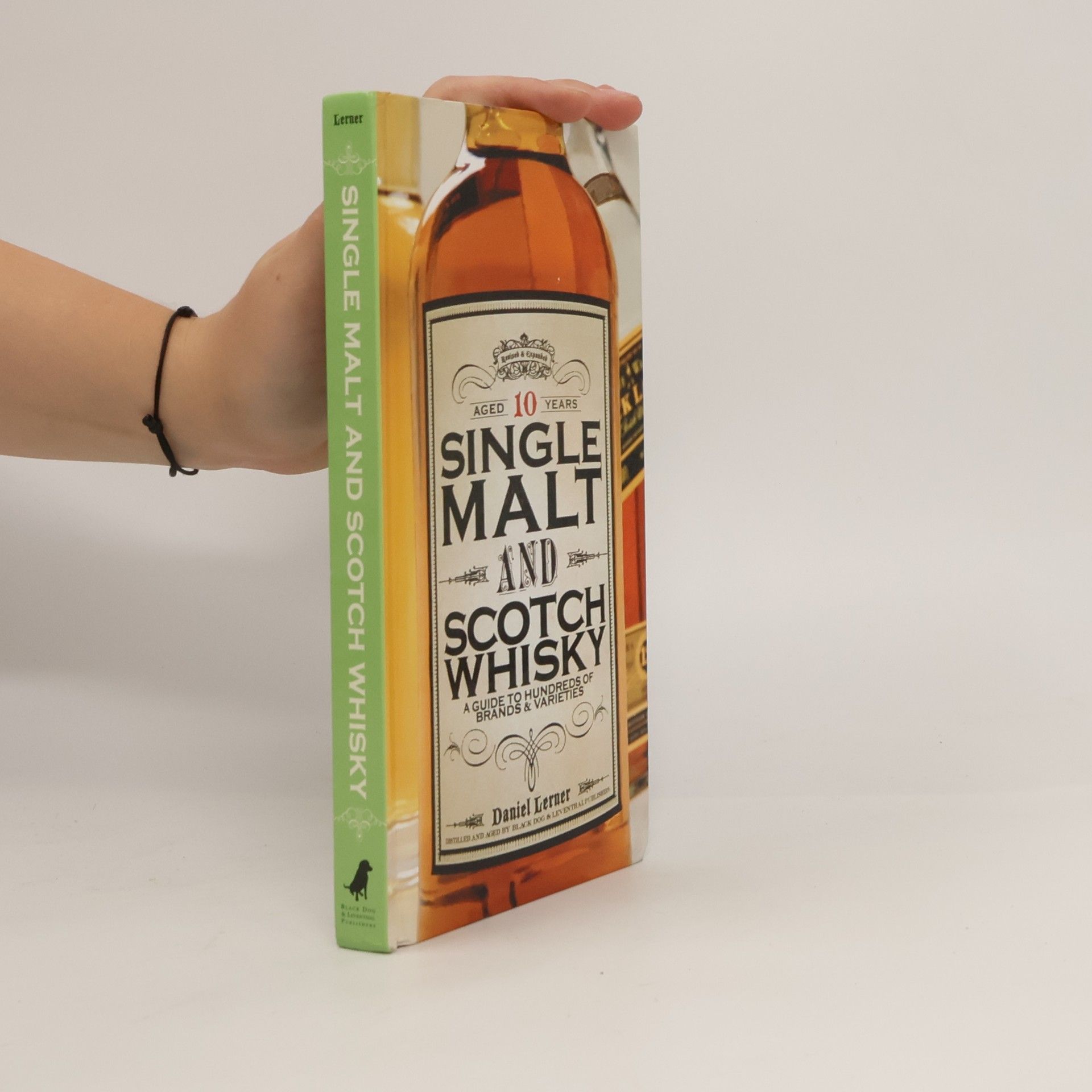 Daniel Lerner Single Malt and Scotch Whisky