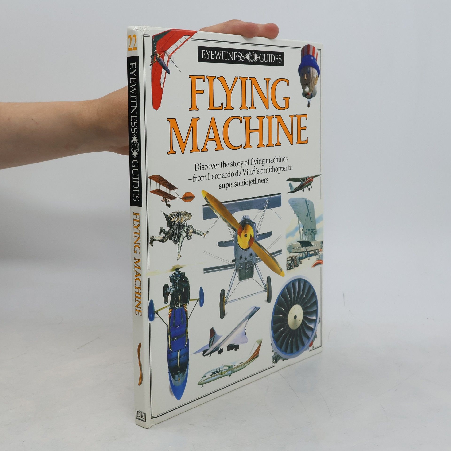 Eyewitness Guides - 22: Flying Machine