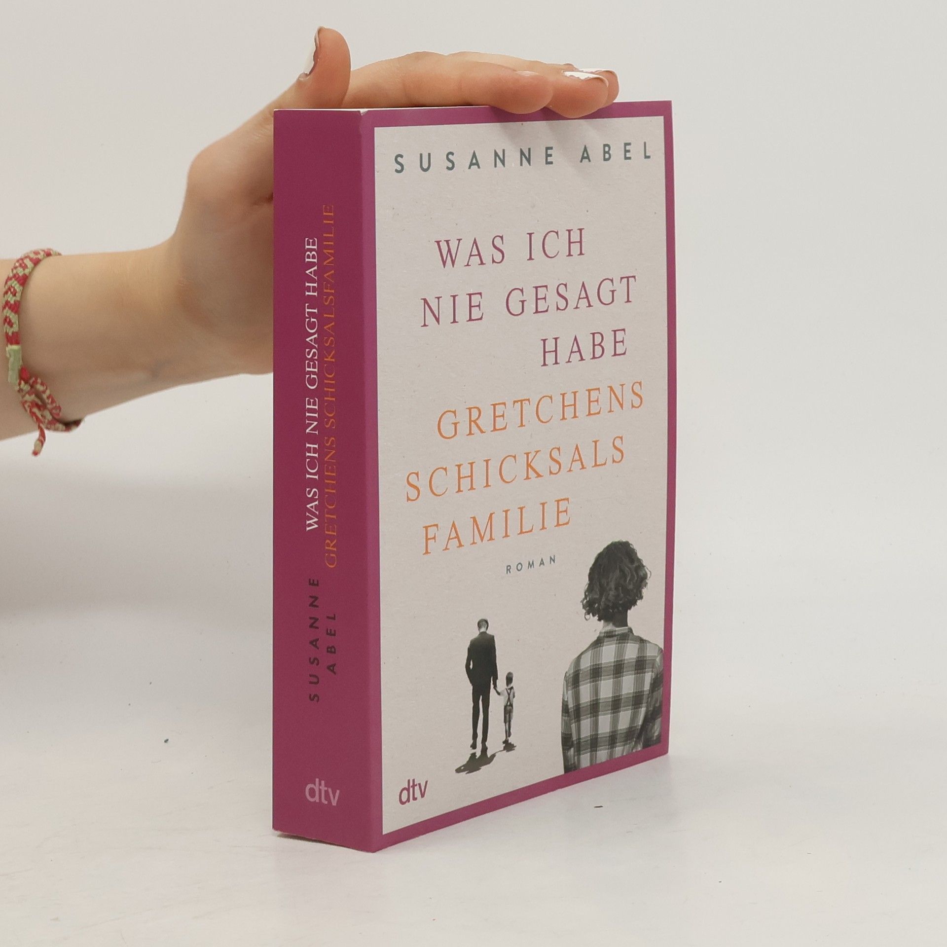 Susanne Abel Was ich nie gesagt habe