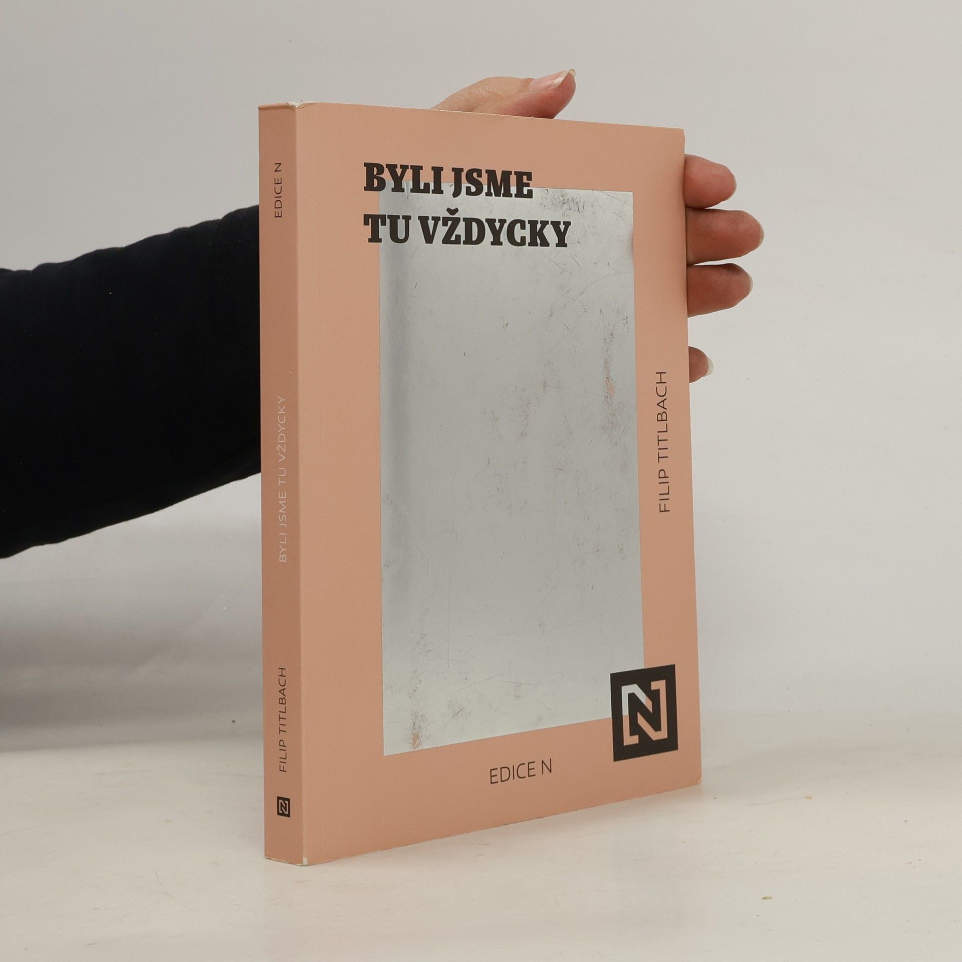 Filip Titlbach Byli jsme tu vždycky
