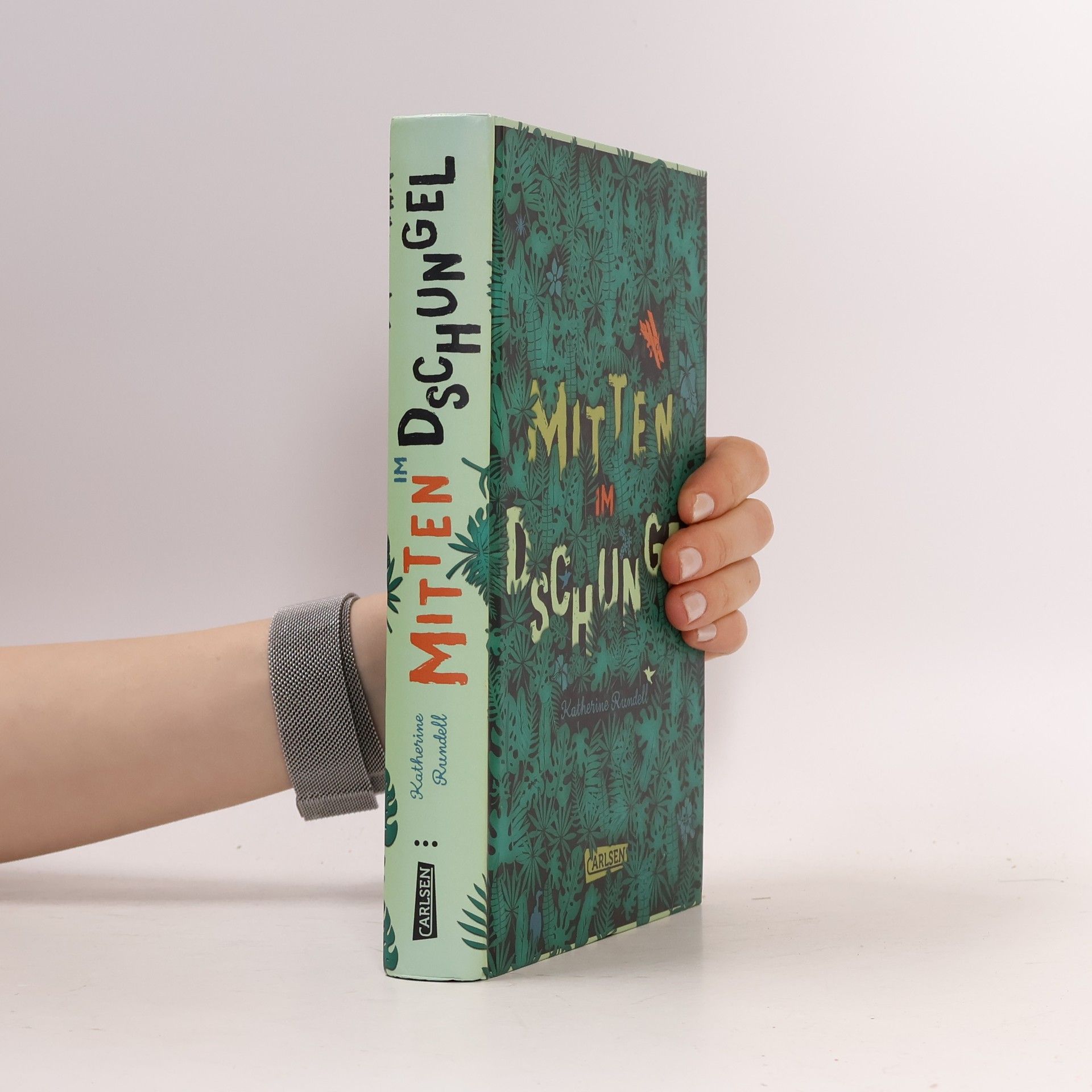 Katherine Rundell Mitten im Dschungel