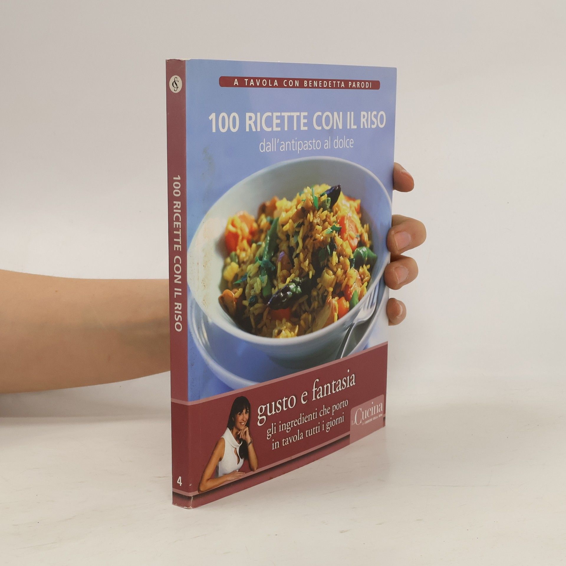 Benedetta Parodi 100 ricette con il riso