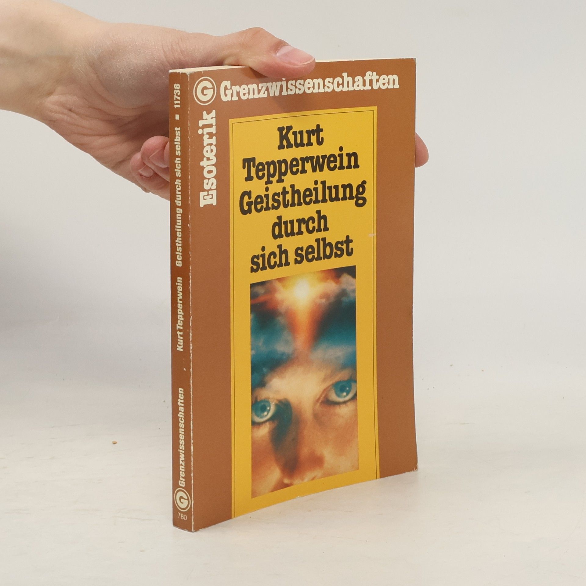 Kurt Tepperwein Geistheilung durch sich selbst