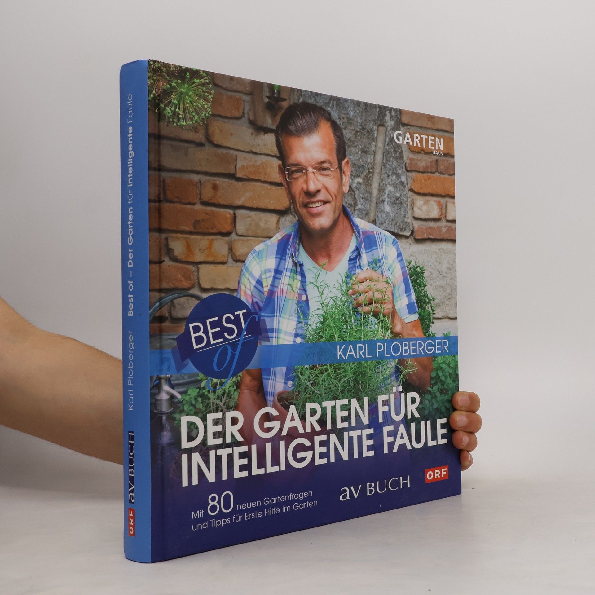Karl Ploberger Best of Der Garten für intelligente Faule