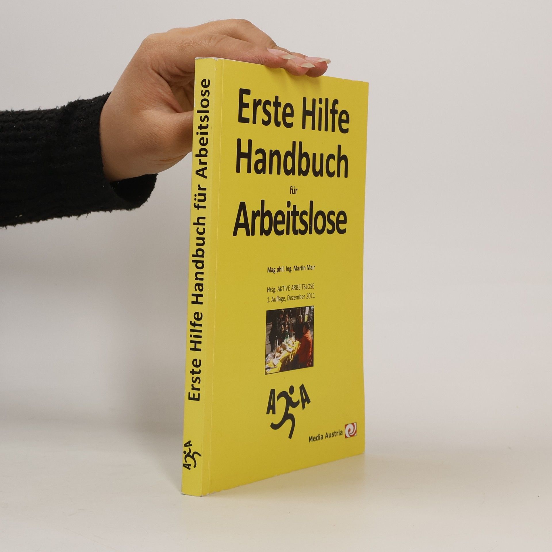 Martina Mair Erste Hilfe. Handbuch für Arbeitslose