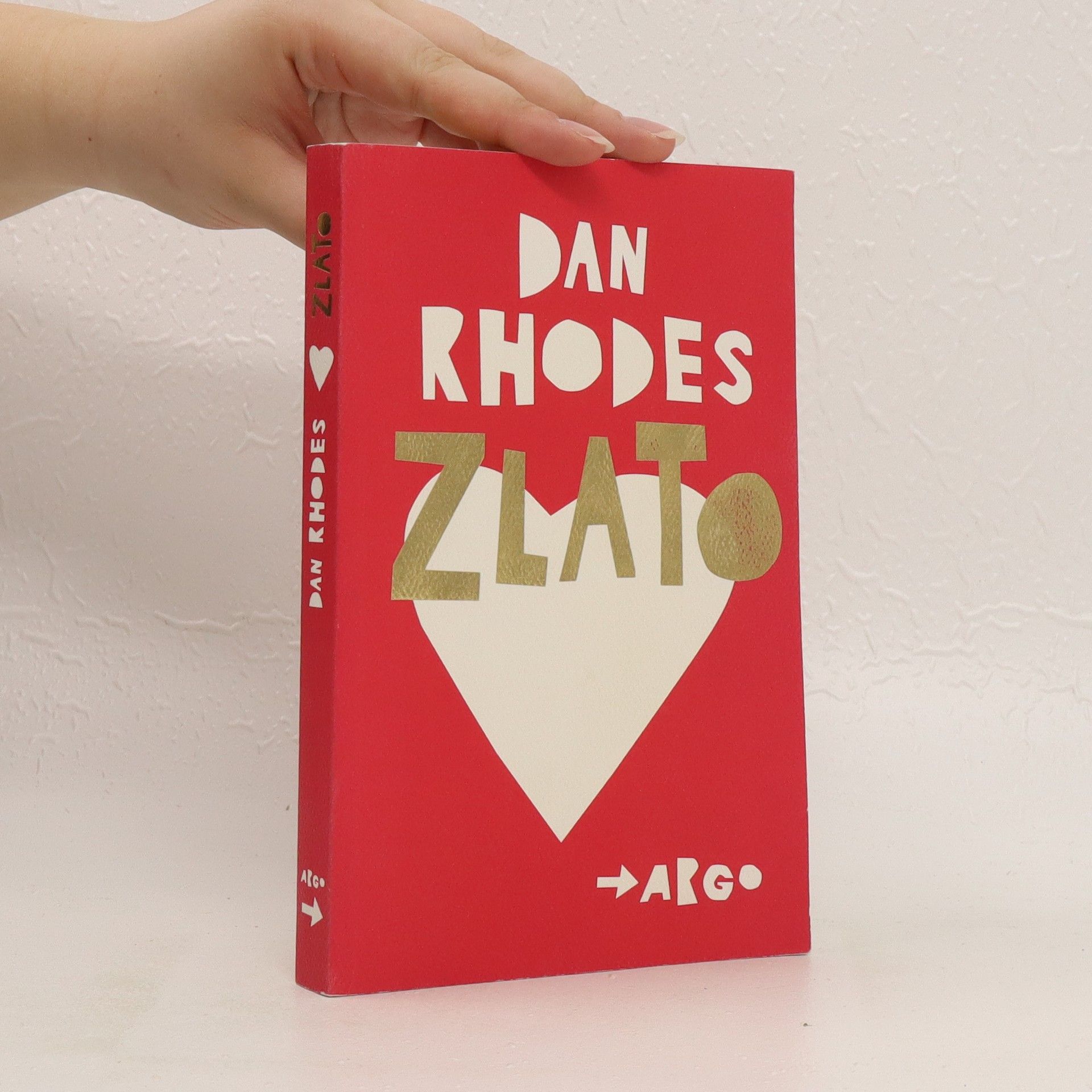 Dan Rhodes Zlato