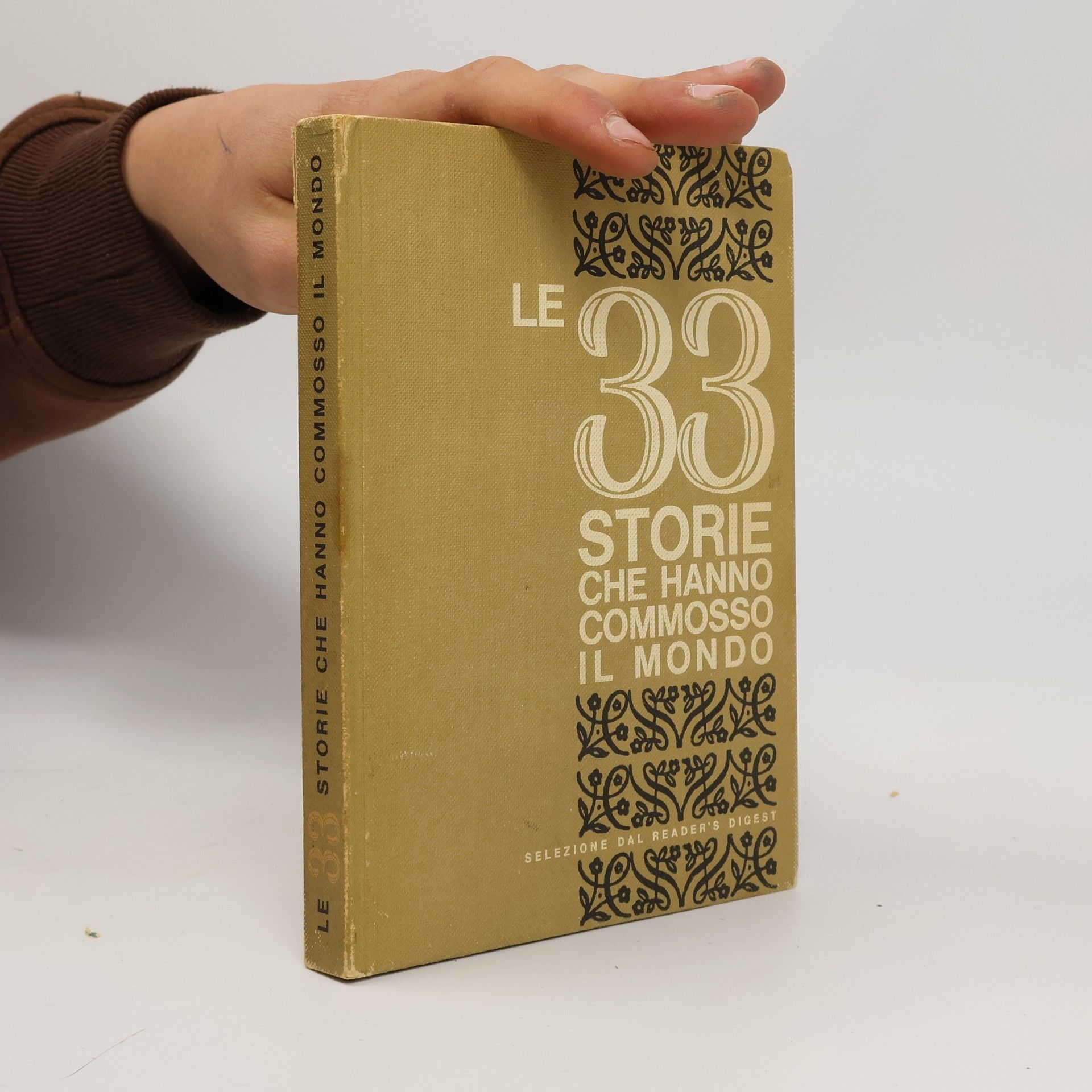 Kolektív autorov Le 33 storie che hanno commosso il mondo