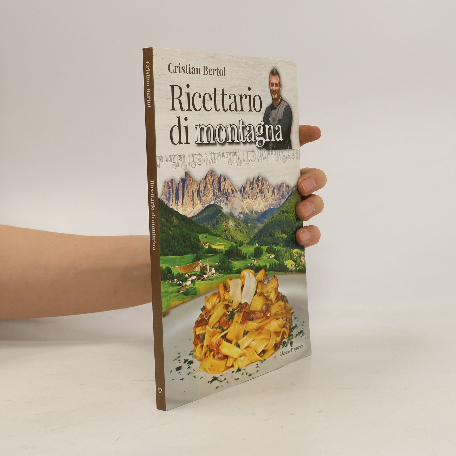 Cristiano Bertolucci Ricettario di montagna