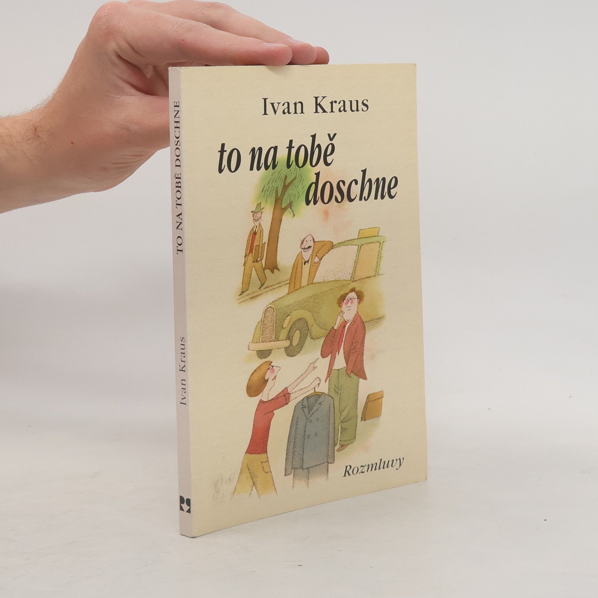 Ivan Kraus To na tobě doschne