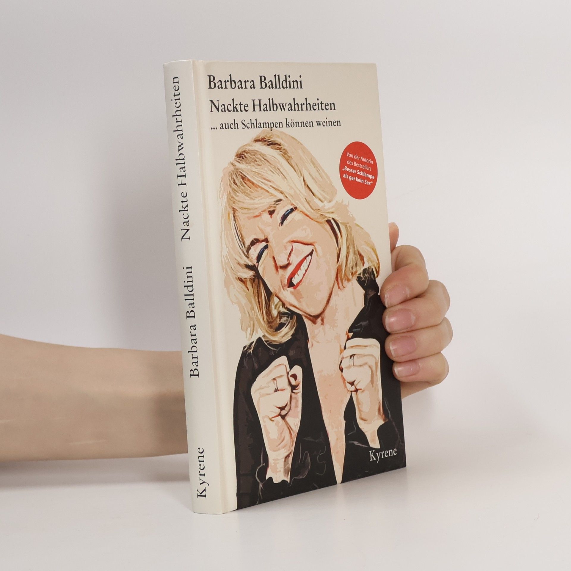 Barbara Balldini Nackte Halbwahrheiten