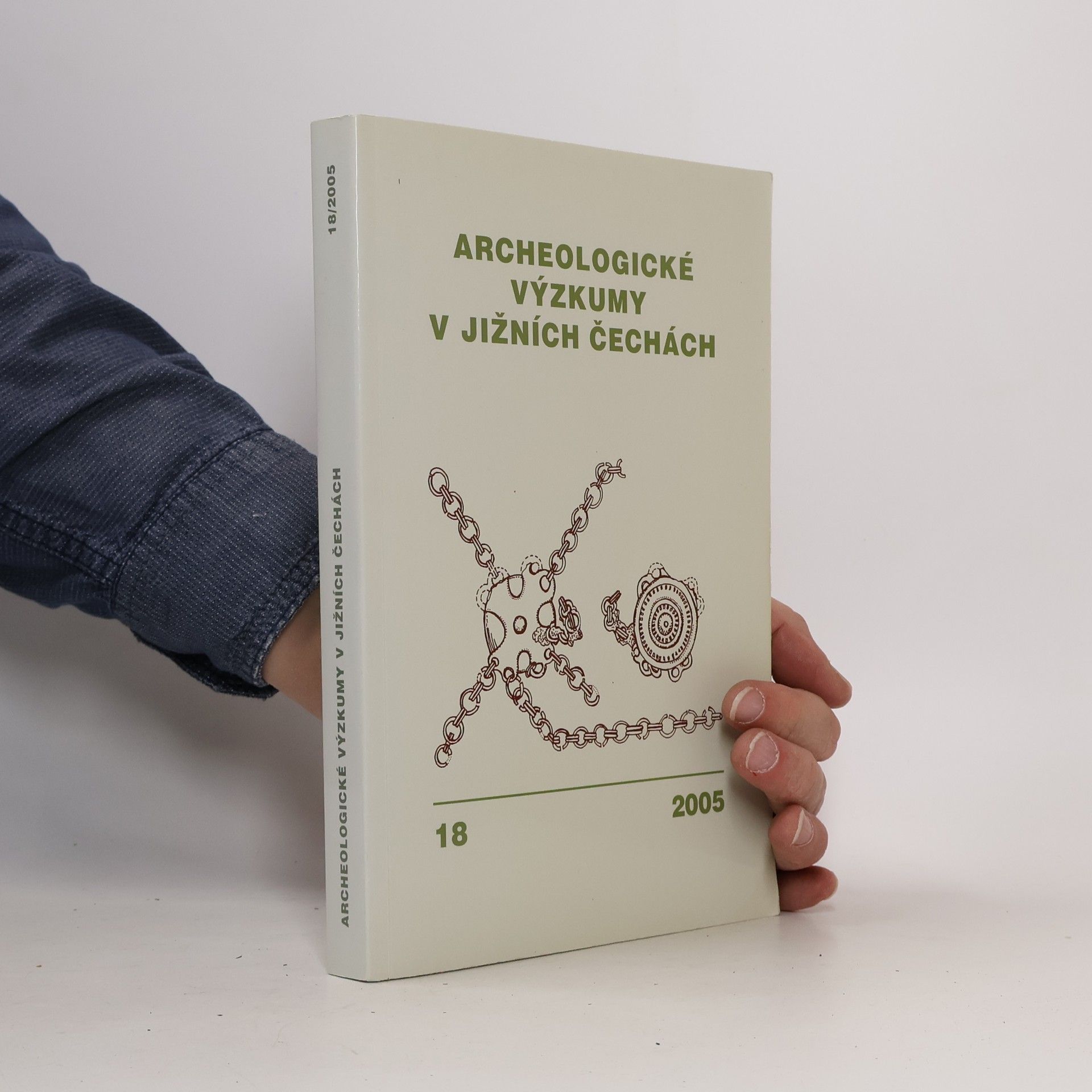 Pavel Šafr Archeologické výzkumy v jižních Čechách. 18