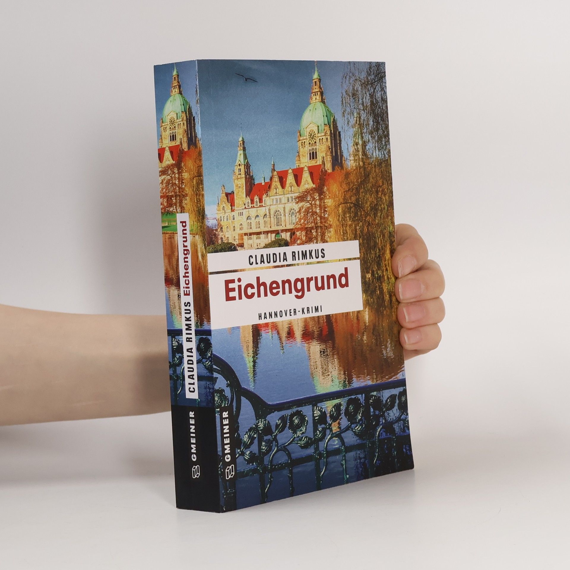 Claudia Rimkus Kriminalromane im GMEINER-Verlag: Eichengrund