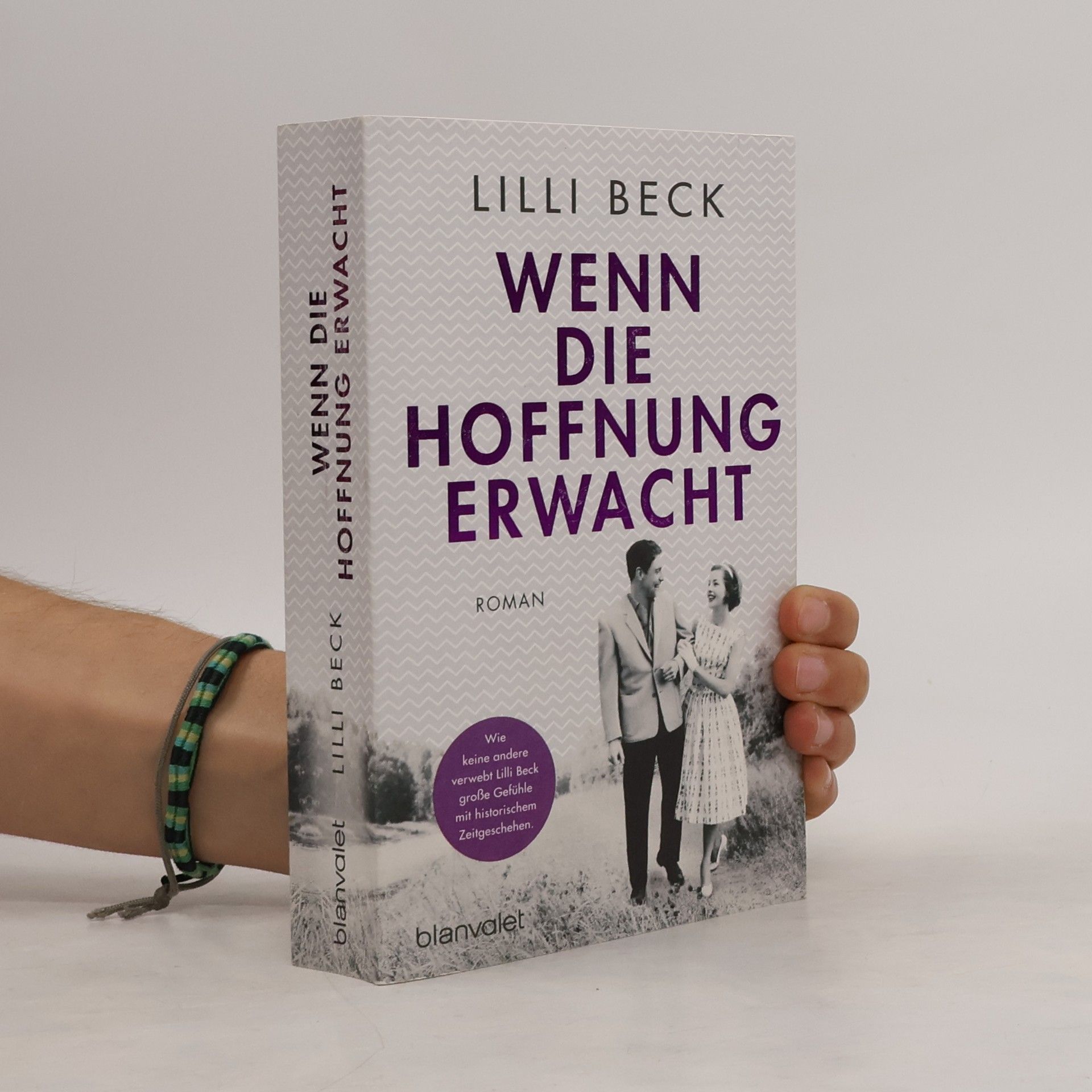 Lilli Beck Wenn die Hoffnung erwacht