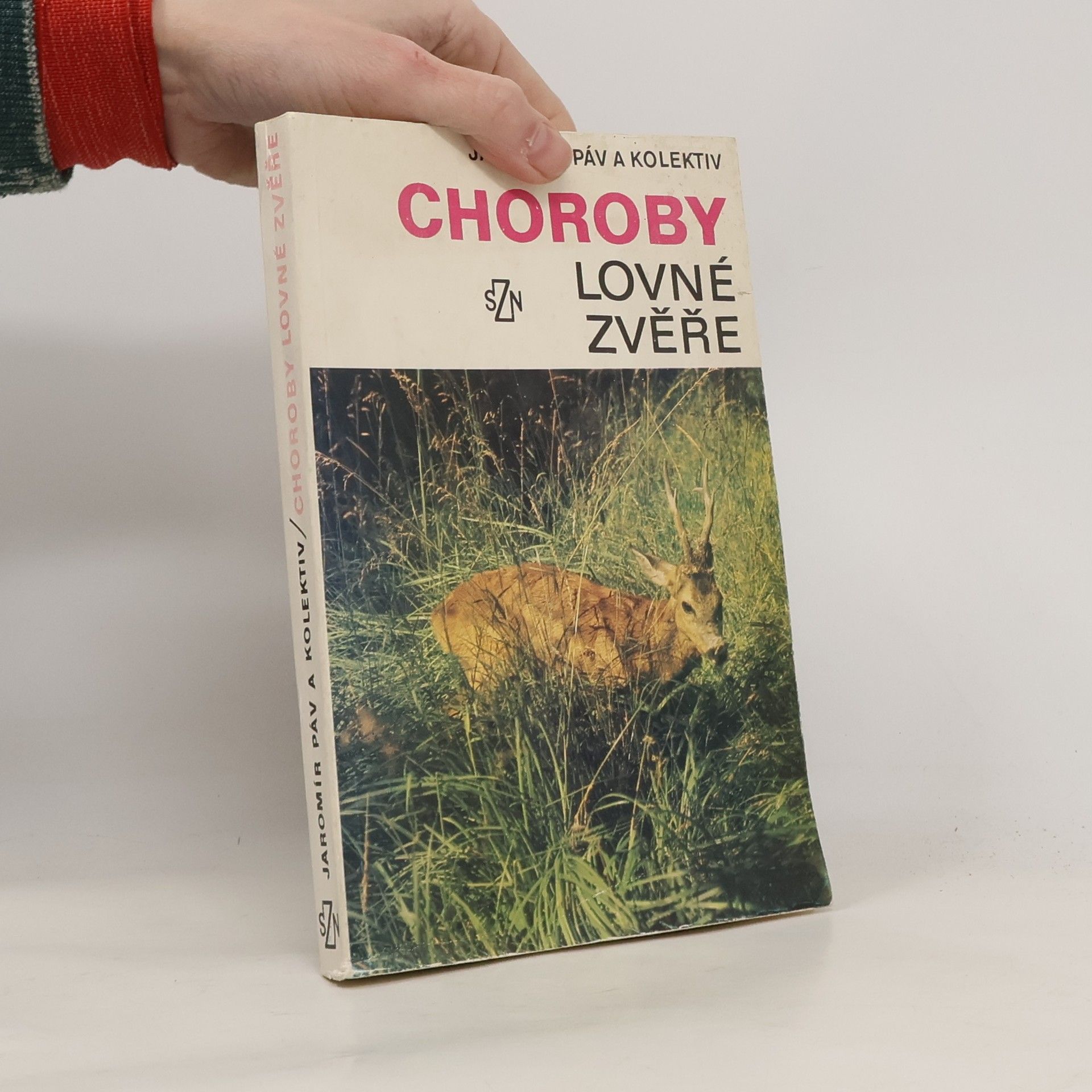 Jaromír Páv Choroby lovné zvěře