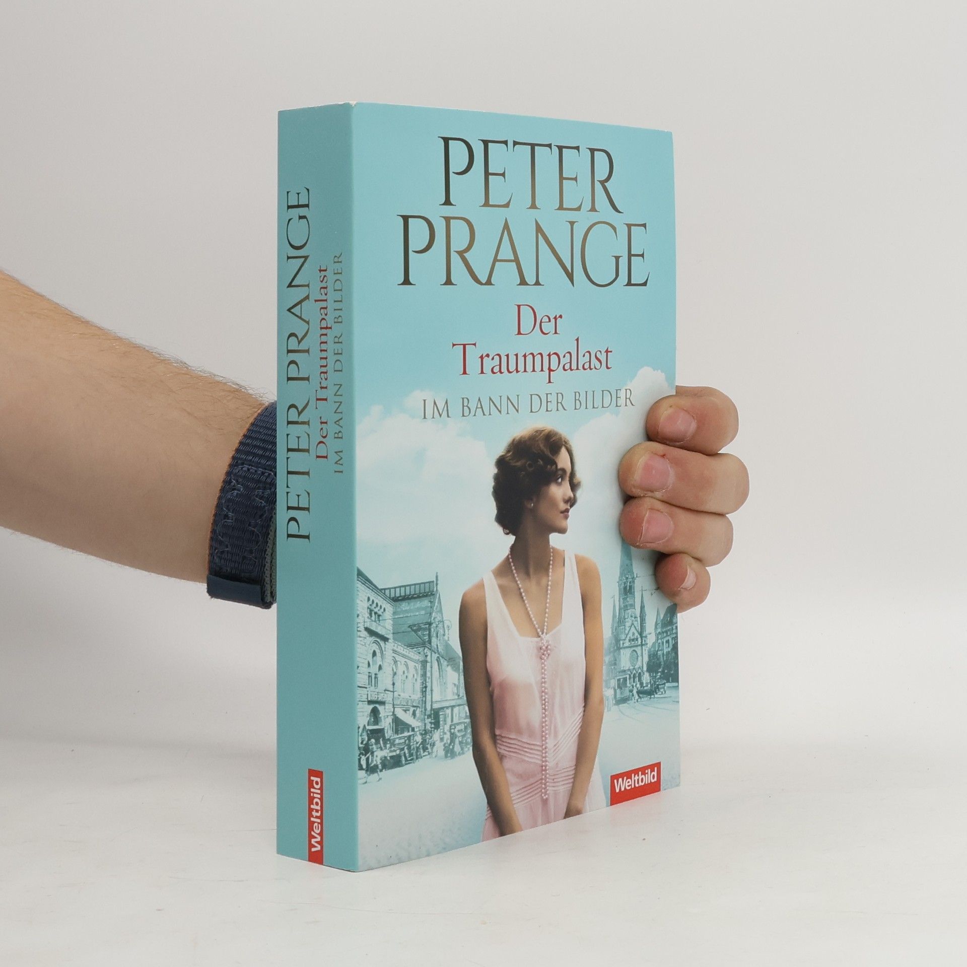 Peter Prange Der Traumpalast