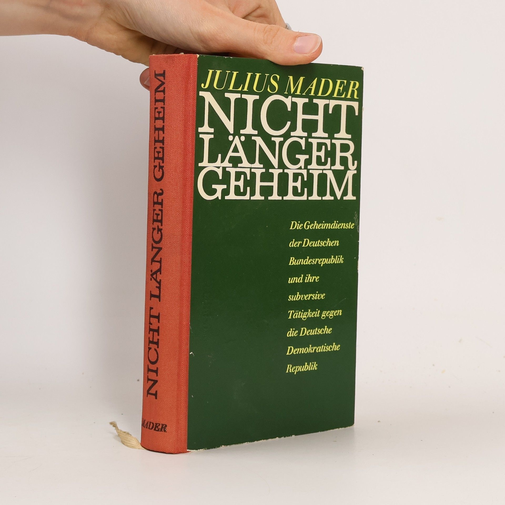 Julius Mader Nicht länger geheim