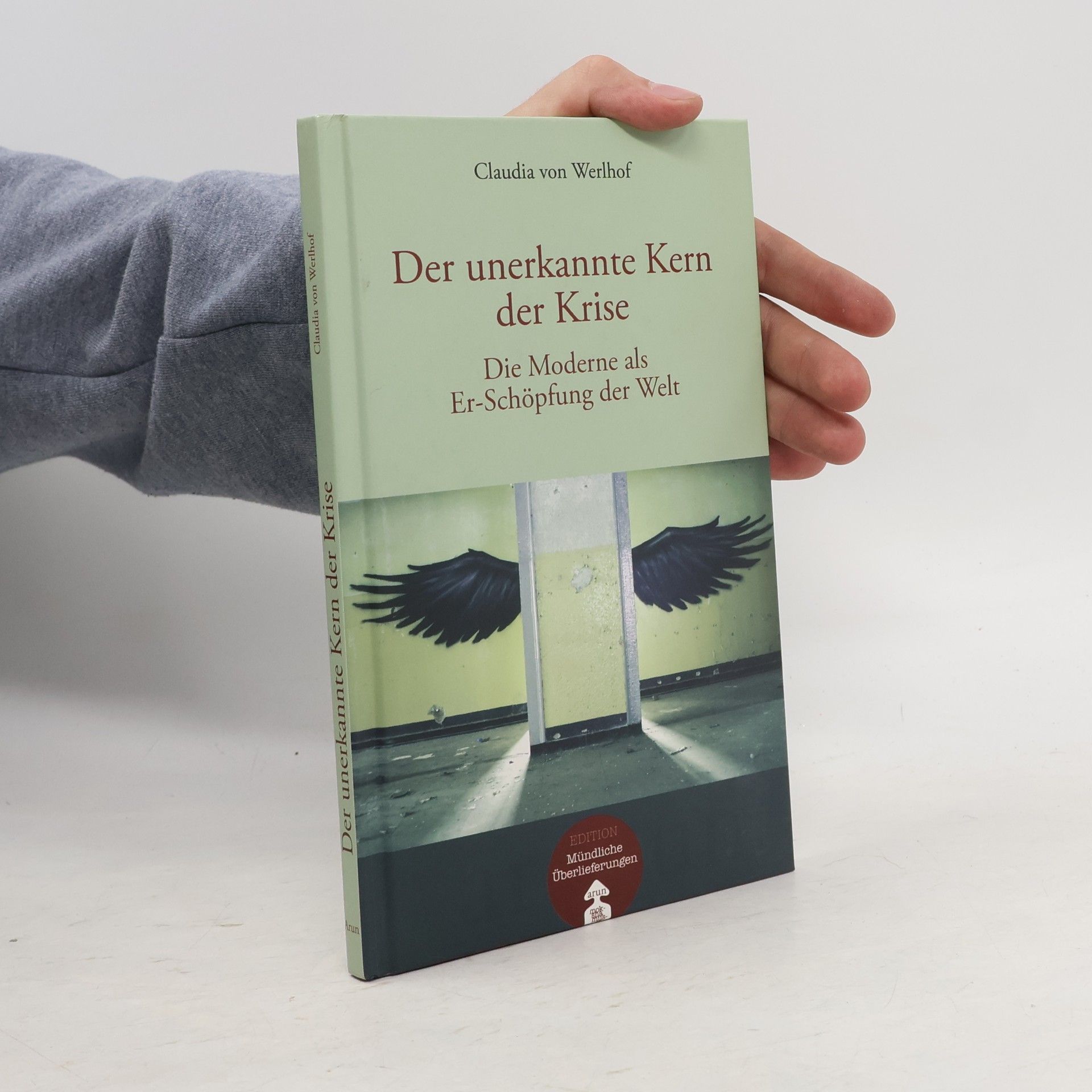 Claudia von Werlhof Der unerkannte Kern der Krise