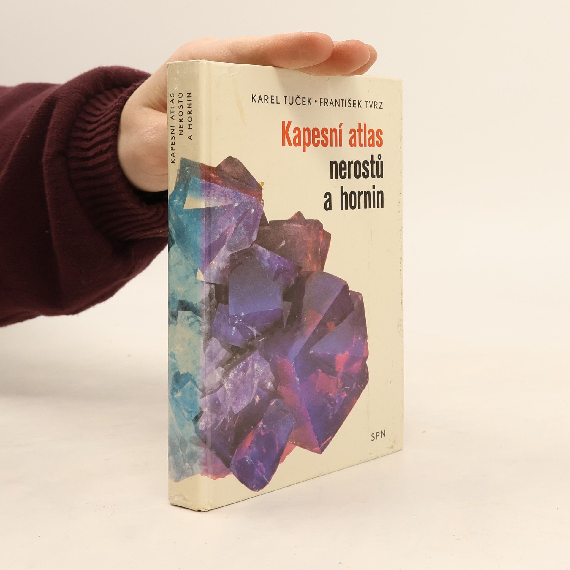 Karel Tuček Kapesní atlas nerostů a hornin